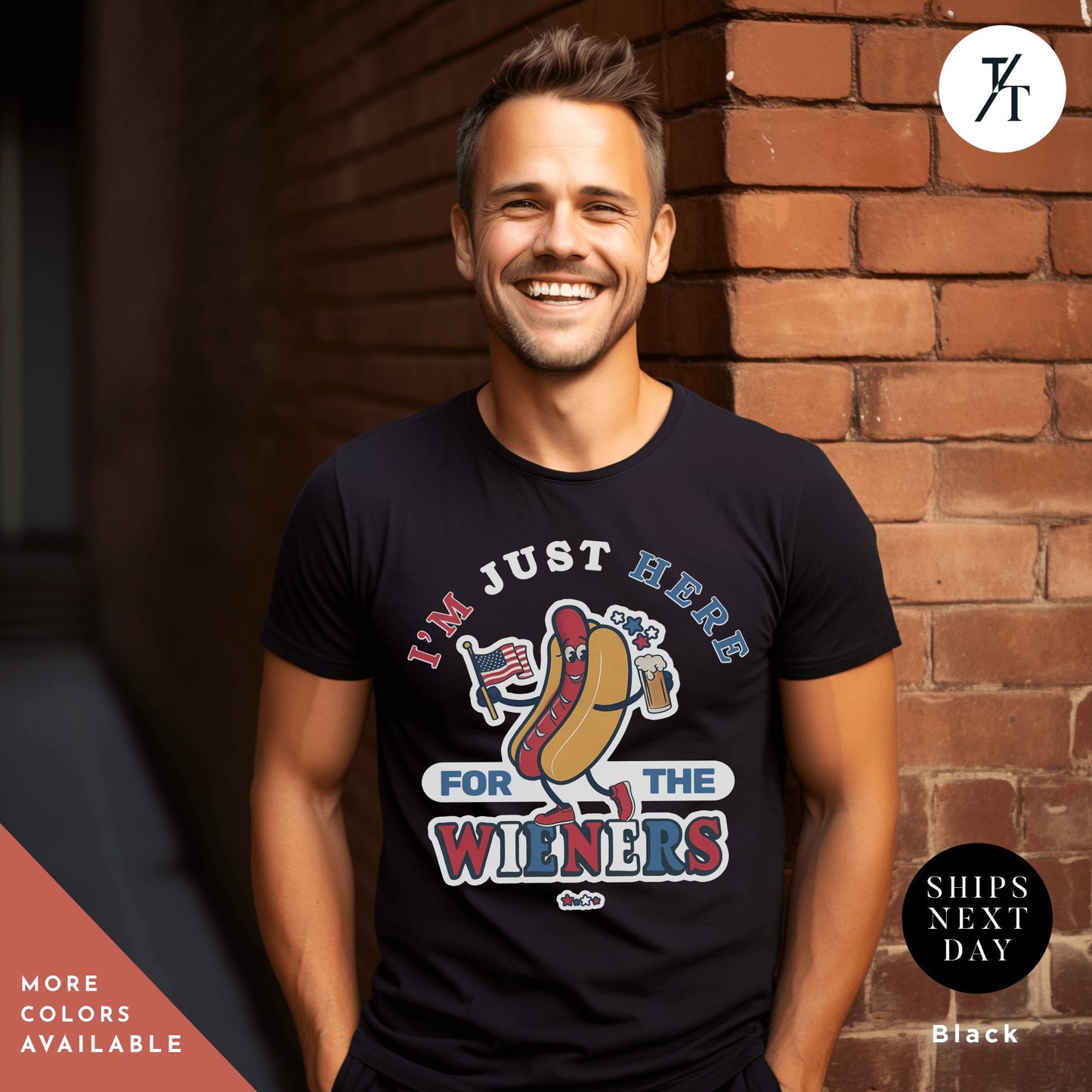 a man standing in front of a brick wall, Hot dog I'm just here for the wieners shirt, Retro 4Th Of July tee, Funny 4Th Of July Shirt, Independence Day tshirt, Here For The Wieners