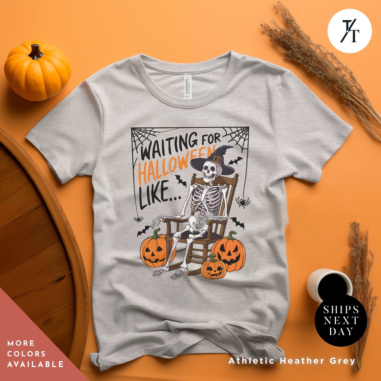 a t - shirt that says waiting for halloween like, Waiting for halloween like shirt halloweentshirt, Skeleton Halloween Adult Humor spooky Season Shirt, Fall Pumpkin tee, Skeleton Bat Witch