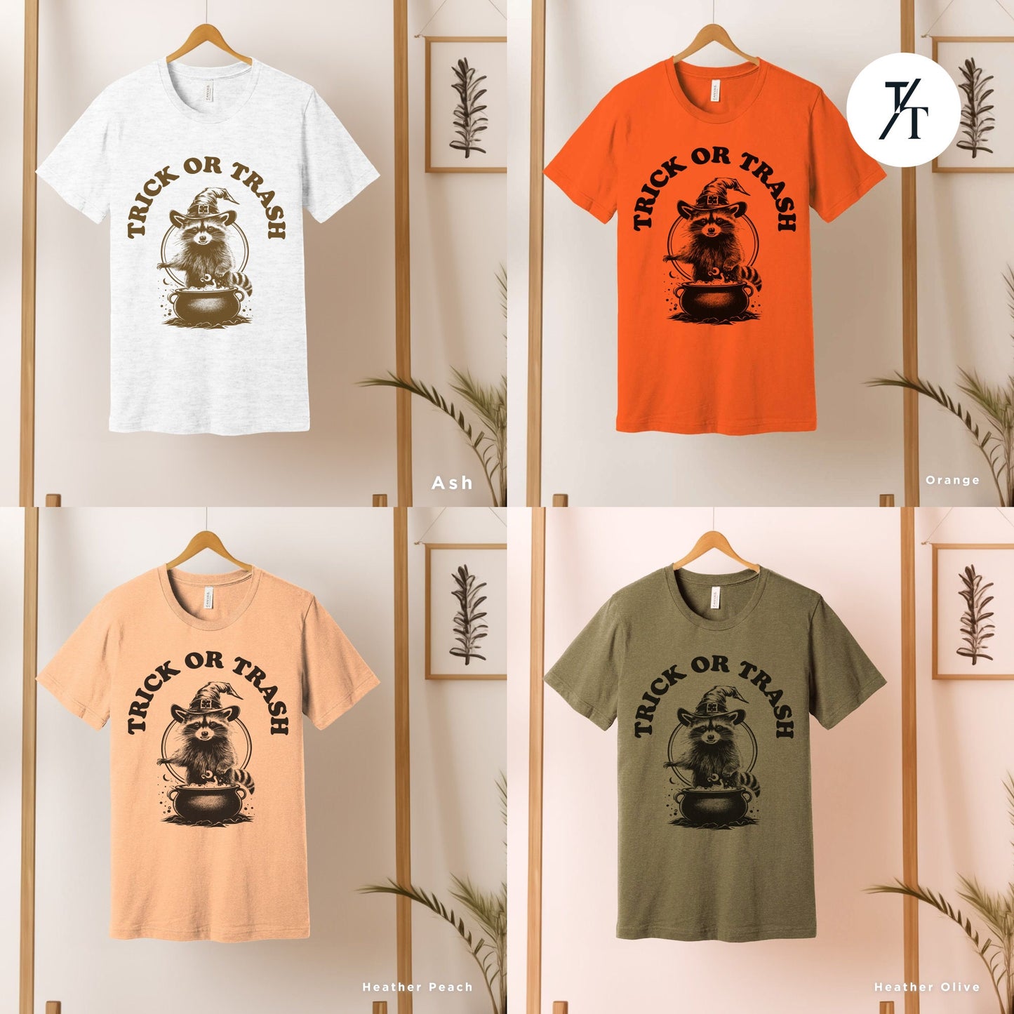 four t - shirts hanging up on a wall, Trick or Trash Shirt, Raccoon Halloween, Funny Raccoon Shirt, Spooky Season, Funny Feral Girl Halloween Party, Trick Or Treat Trash Panda