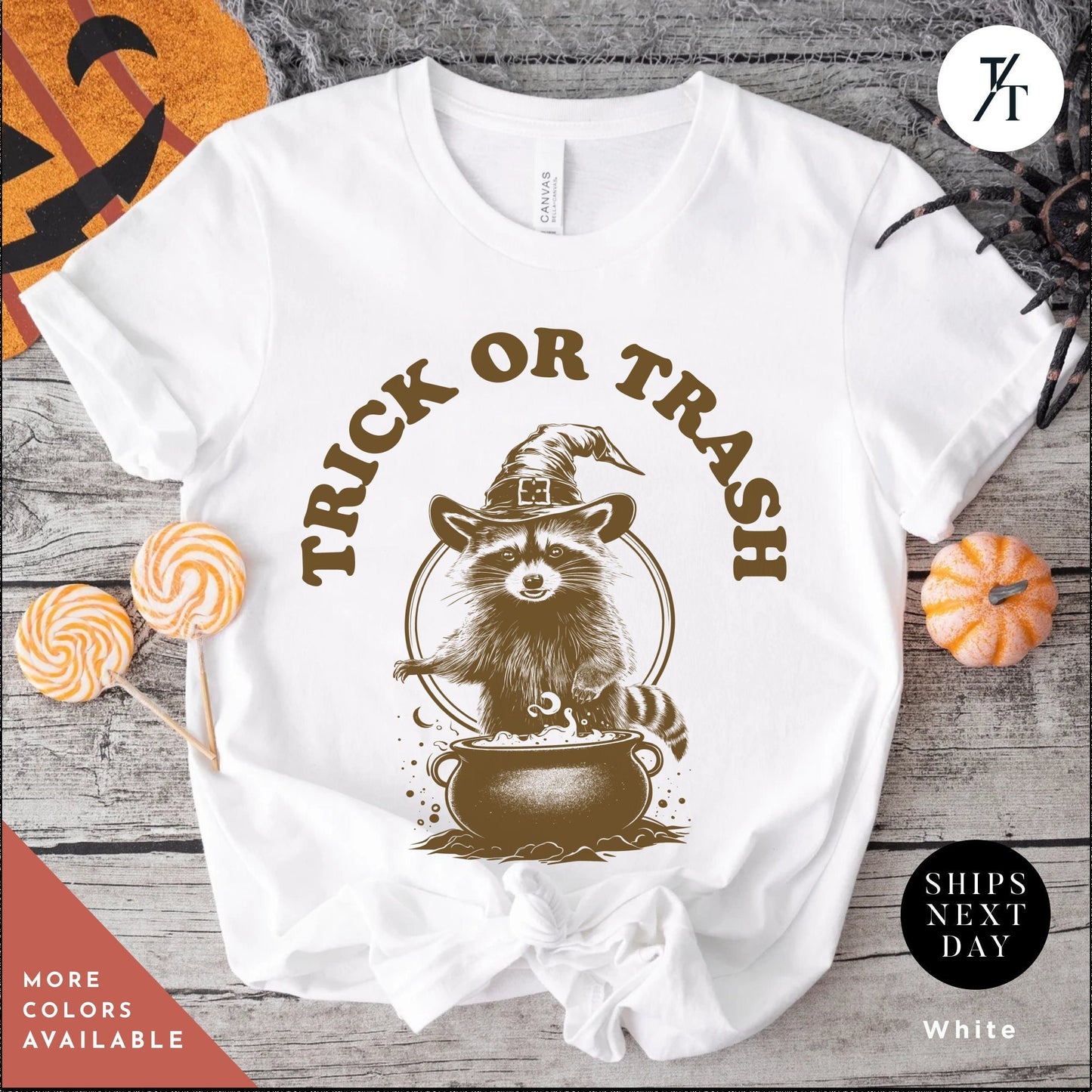 a white shirt with a raccoon wearing a witches hat, Trick or Trash Shirt, Raccoon Halloween, Funny Raccoon Shirt, Spooky Season, Funny Feral Girl Halloween Party, Trick Or Treat Trash Panda