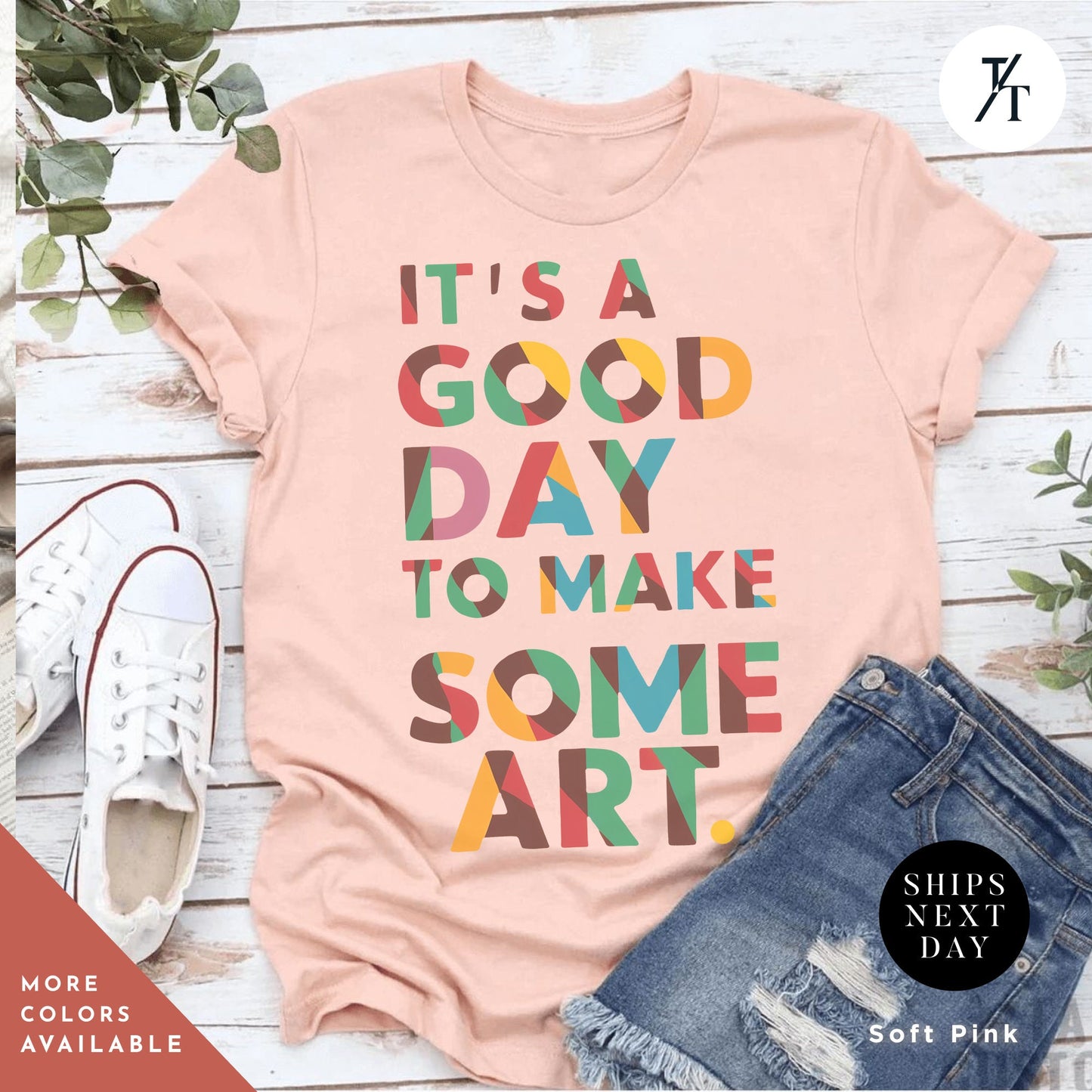 a t - shirt that says it's a good day to make some art, its a good day to make some art shirt, Art Teacher Shirt, Artist Shirts, Arts Lover Shirts Arts Teacher Tshirt, Gift For Artists, Painting