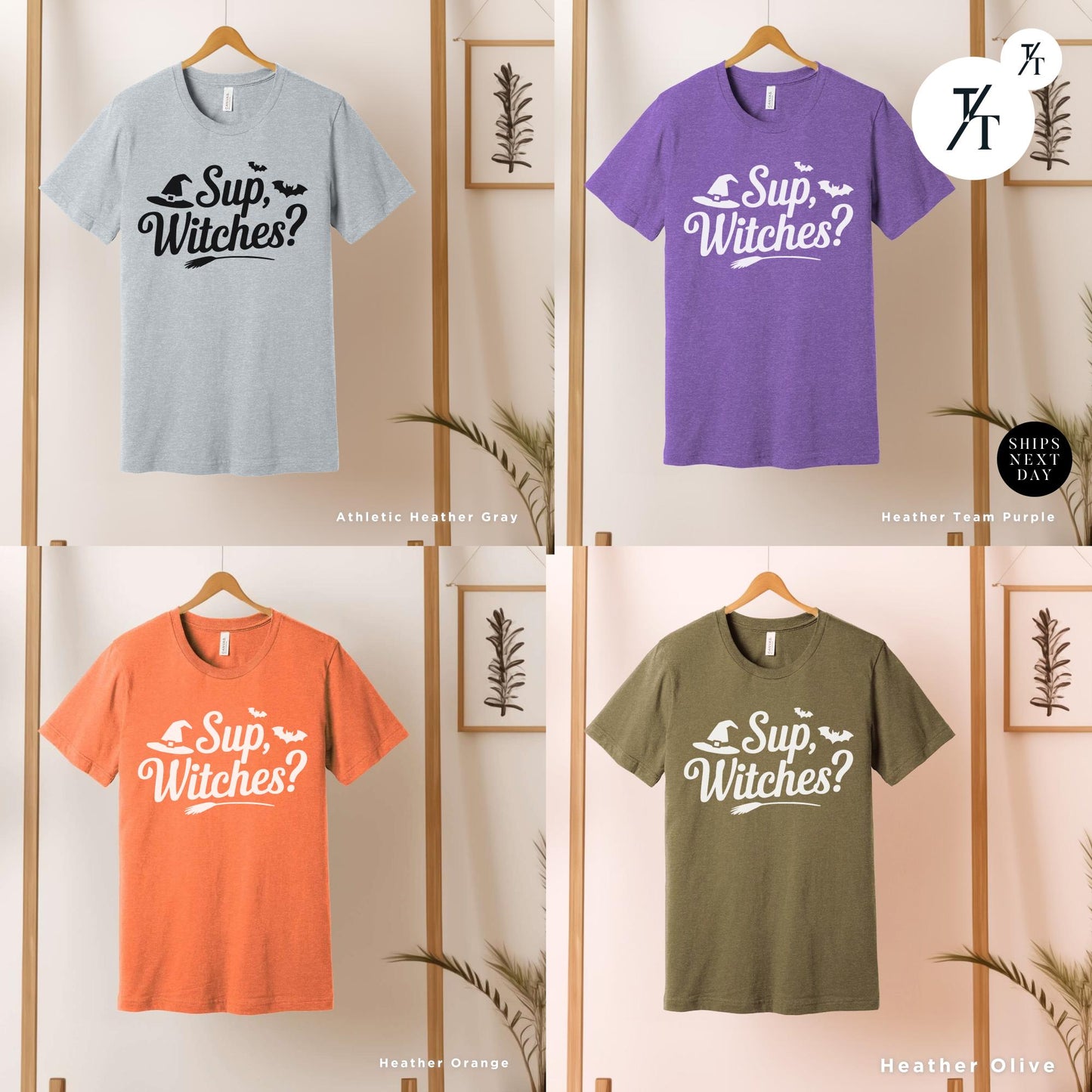 four t - shirts with different sayings on them, Sup Witches Shirt, whats up witches, Funny Witch Shirt, Funny Halloween Tee, Halloween Tshirt, Spooky Season Funny Witch Quote