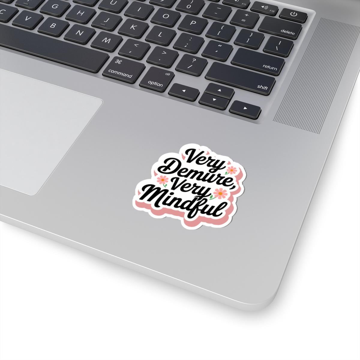 a laptop computer with a sticker on it Very Demure Sticker, Very Demure Very Mindful TikTok Sticker Trendy Kindle Laptop Stickers Water bottle Vinyl Viral Meme Waterproof Decal