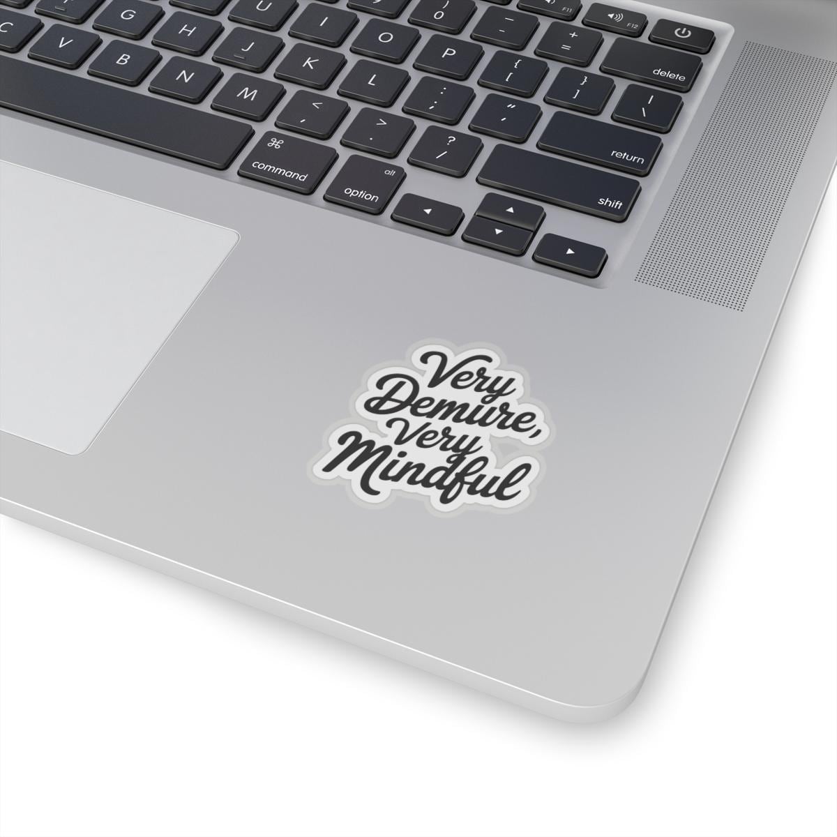 a laptop computer with a sticker on it, Very Demure Sticker, Very Demure Very Mindful TikTok Sticker Trendy Kindle Laptop Stickers Water bottle Vinyl Viral Meme Waterproof Decal