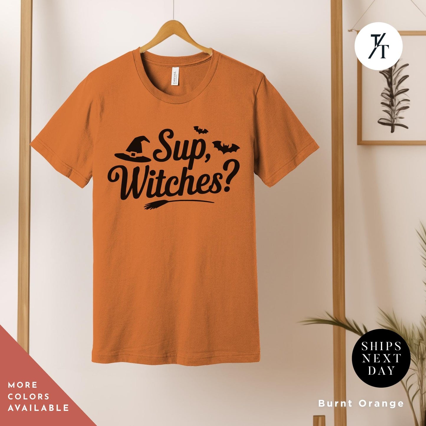 a t - shirt that says sup witches on it, Sup Witches Shirt, whats up witches, Funny Witch Shirt, Funny Halloween Tee, Halloween Tshirt, Spooky Season Funny Witch Quote