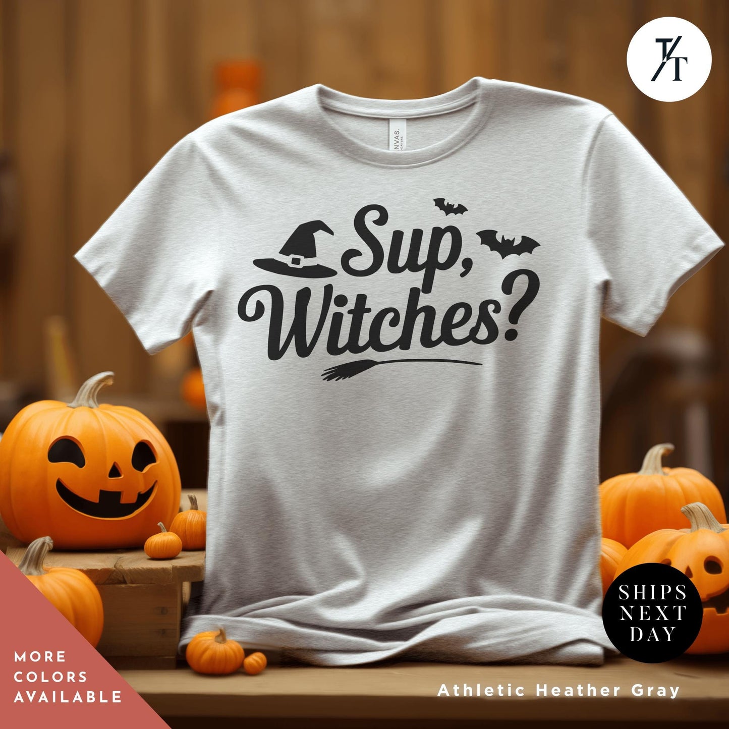 a t - shirt that says sup witches on it, Sup Witches Shirt, whats up witches, Funny Witch Shirt, Funny Halloween Tee, Halloween Tshirt, Spooky Season Funny Witch Quote