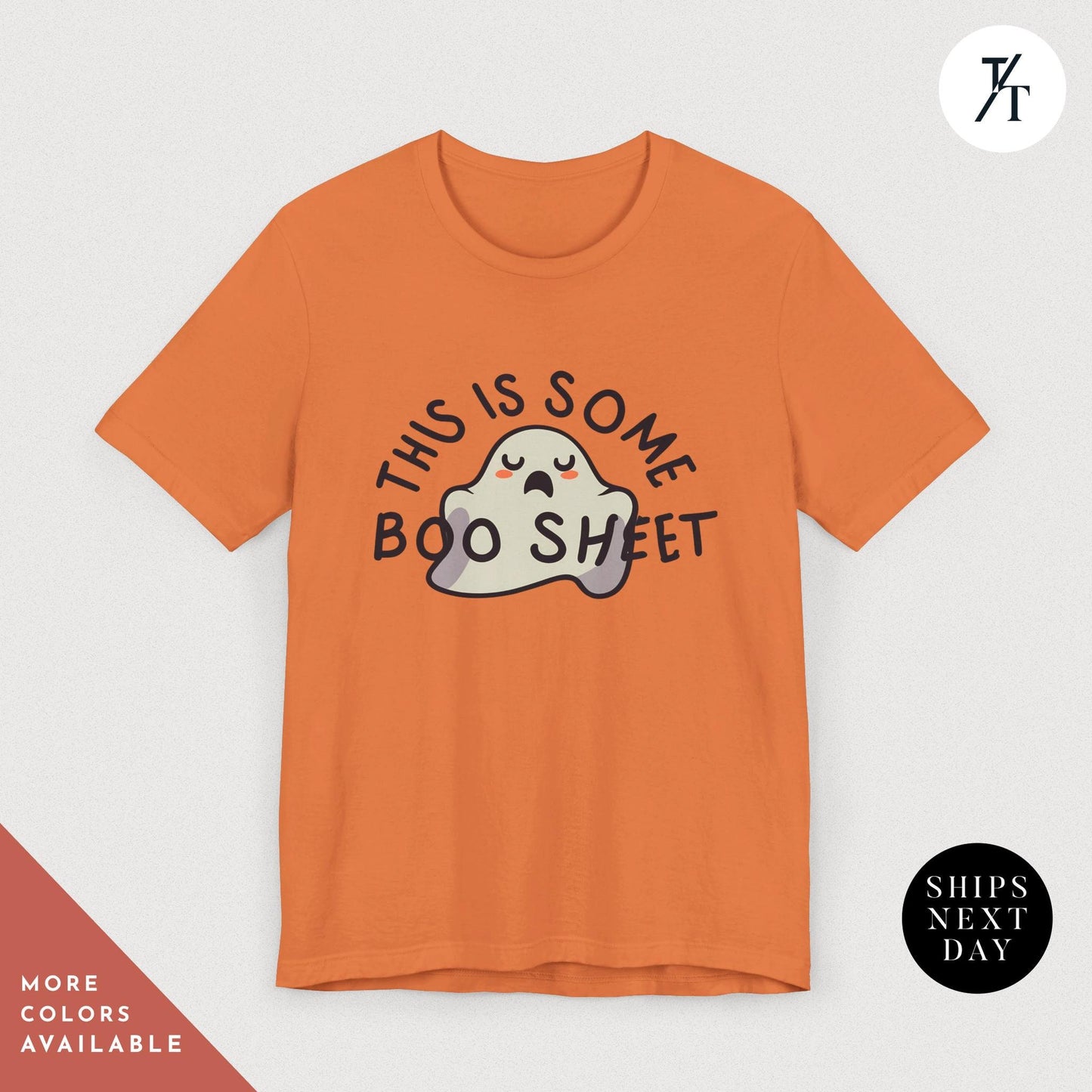 a t - shirt with the words, this is some bod sheet on it, this some boo shit shirt, Funny Halloween ghost this Is Some Boo Sheet Ghost Shit shirt, Funny Halloween cute spooky season ghosts tshirt