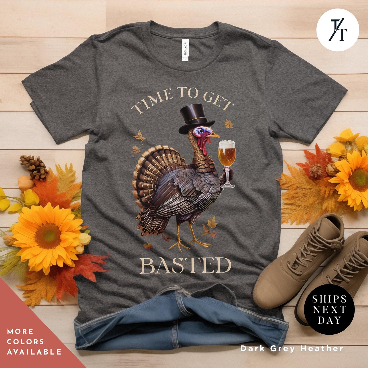 a turkey wearing a top hat and holding a glass of beer, Time To Get Basted Inappropriate Shirt, top selling Thanksgiving Shirt, Funny Thanksgiving, Friendsgiving tShirt, Funny Turkey Day tShirt,