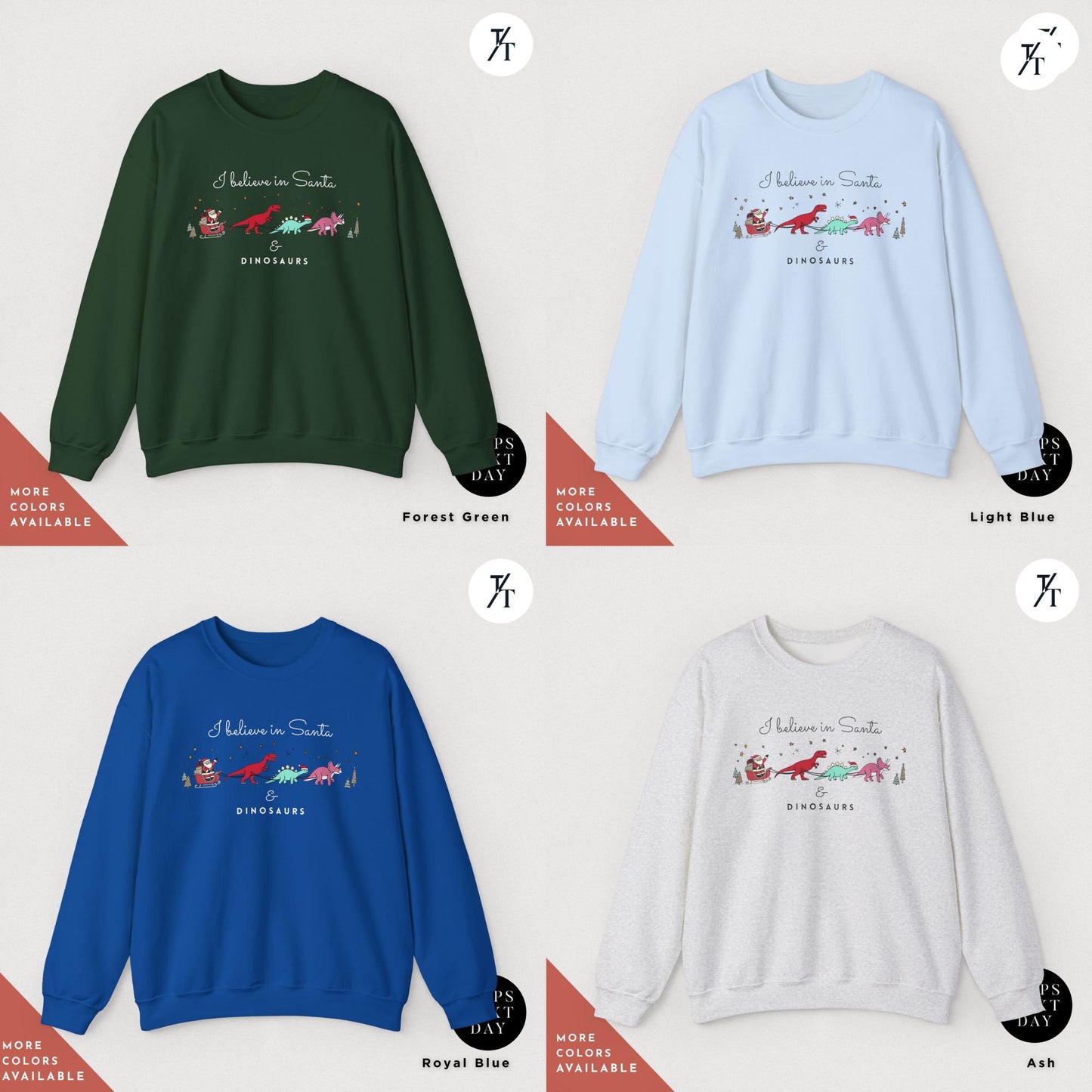 a group of four sweaters with different designs on them, I believe in santa and dinosaurs sweatshirt, Christmas Sweatshirt, I Believe In Santa Dinosaurs Sweatshirts, Christmas Gifts Holiday Sweater