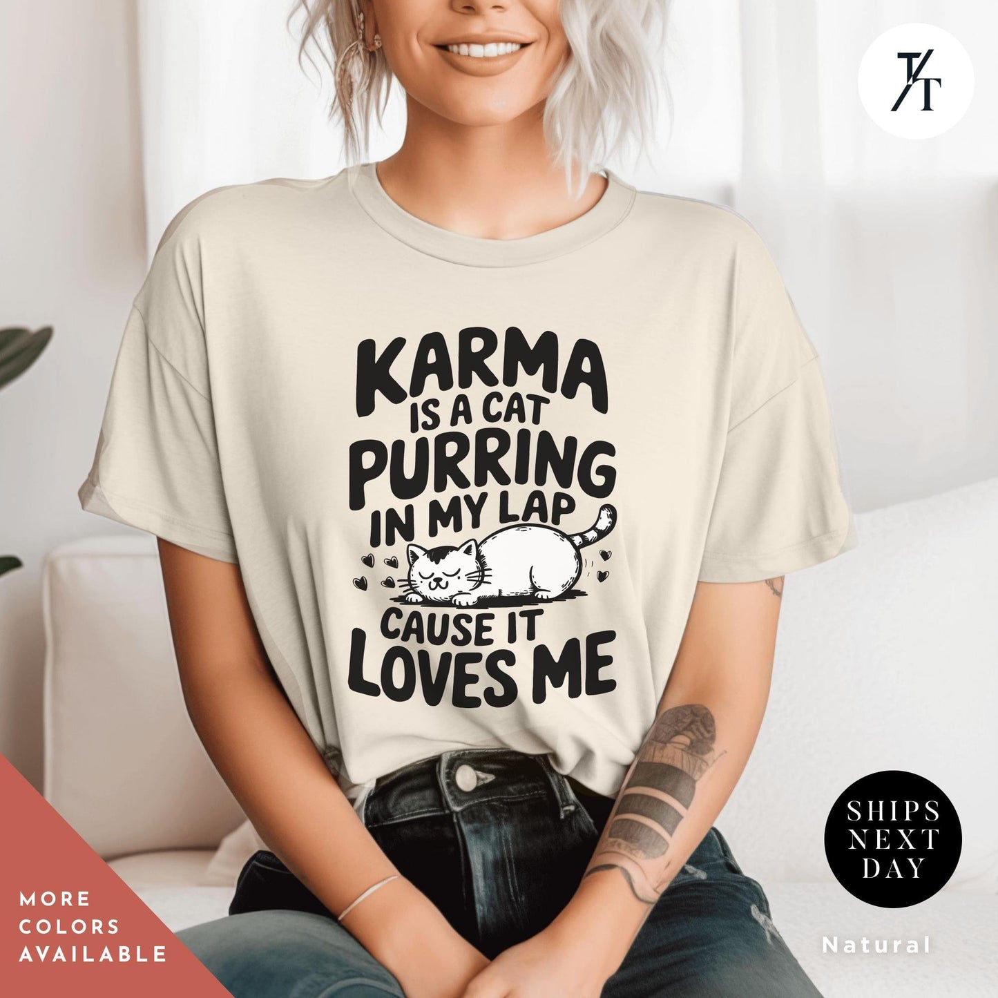 a woman wearing a t - shirt that says karma is a cat purring in, Karma is a Cat Purring in my Lap Cause it Loves Me Shirt, Karma Is A Cat Shirt, Cats Lover Shirt, Taylor Swiftie Merch, Eras Concert Shirts