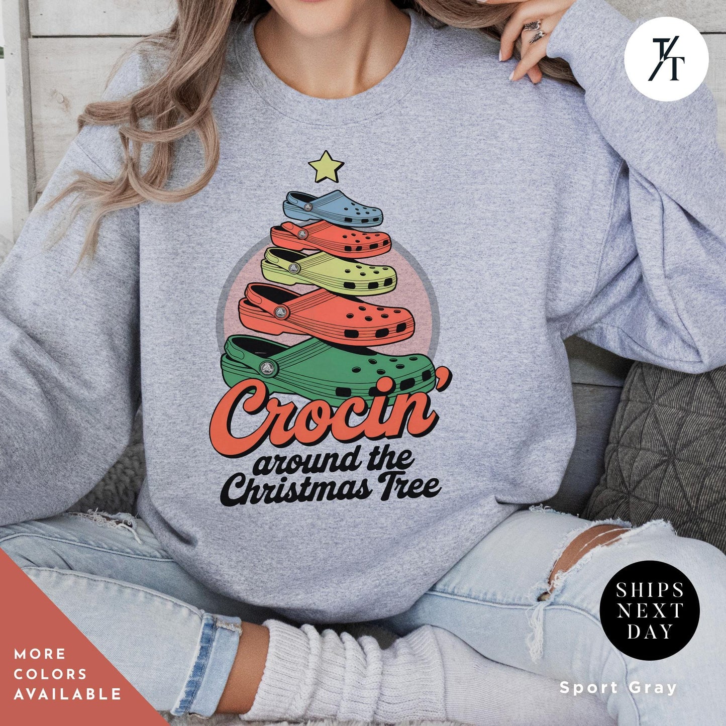 a woman wearing a grey crew neck sweatshirt with a christmas tree on it, Crocin Around the Christmas Tree Christmas Sweatshirt, Crocin Around Tree Sweater, Holiday Sweatshirt, Funny Xmas Shirt, Funny Xmas Gift