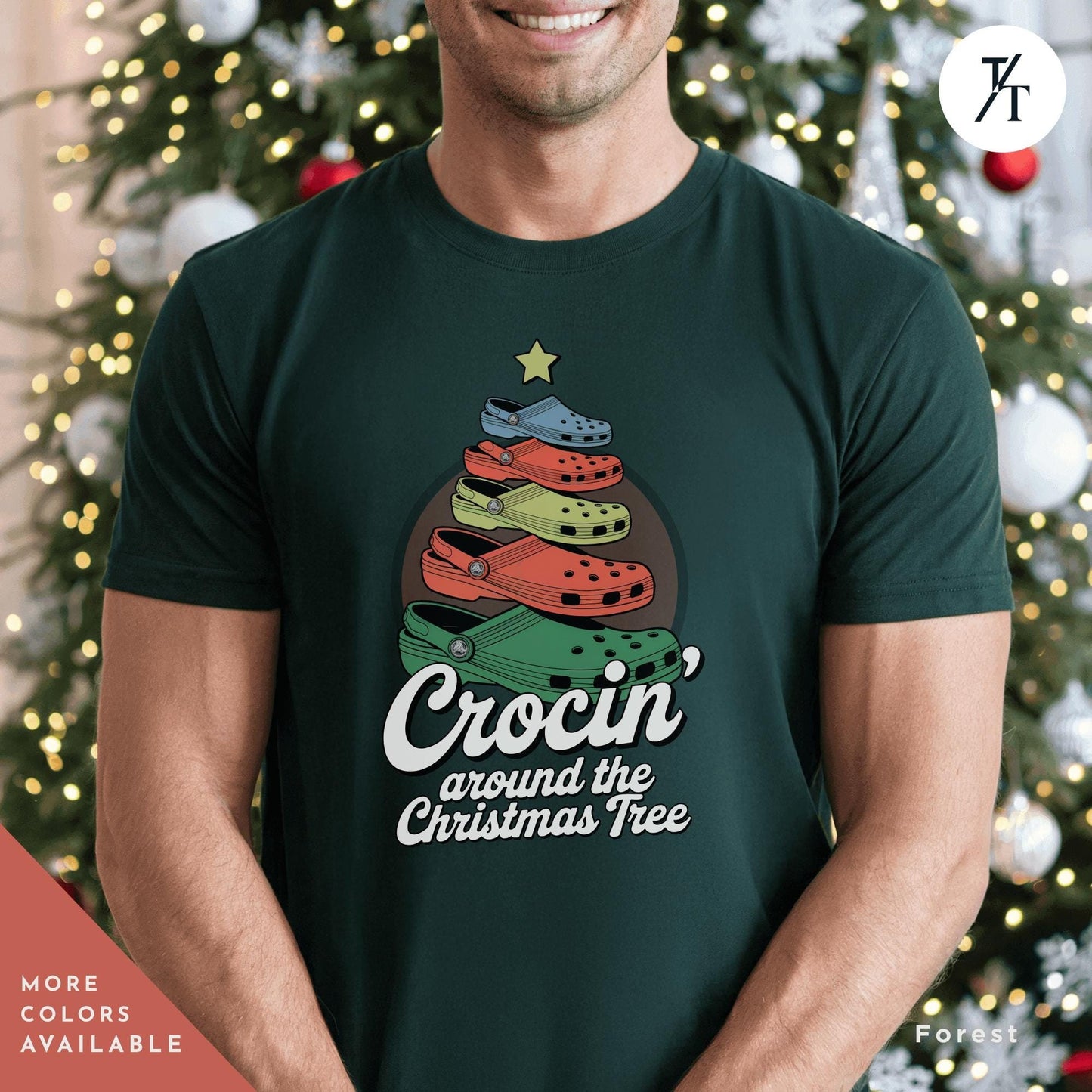 a man wearing a green shirt with a christmas tree in the background, Crocin Around the Christmas Tree Shirt, Funny Christmas Tree Shirt, Crocin Around Tree, Xmas Family Tee, Holiday Xmas Gift Holiday Party Tee