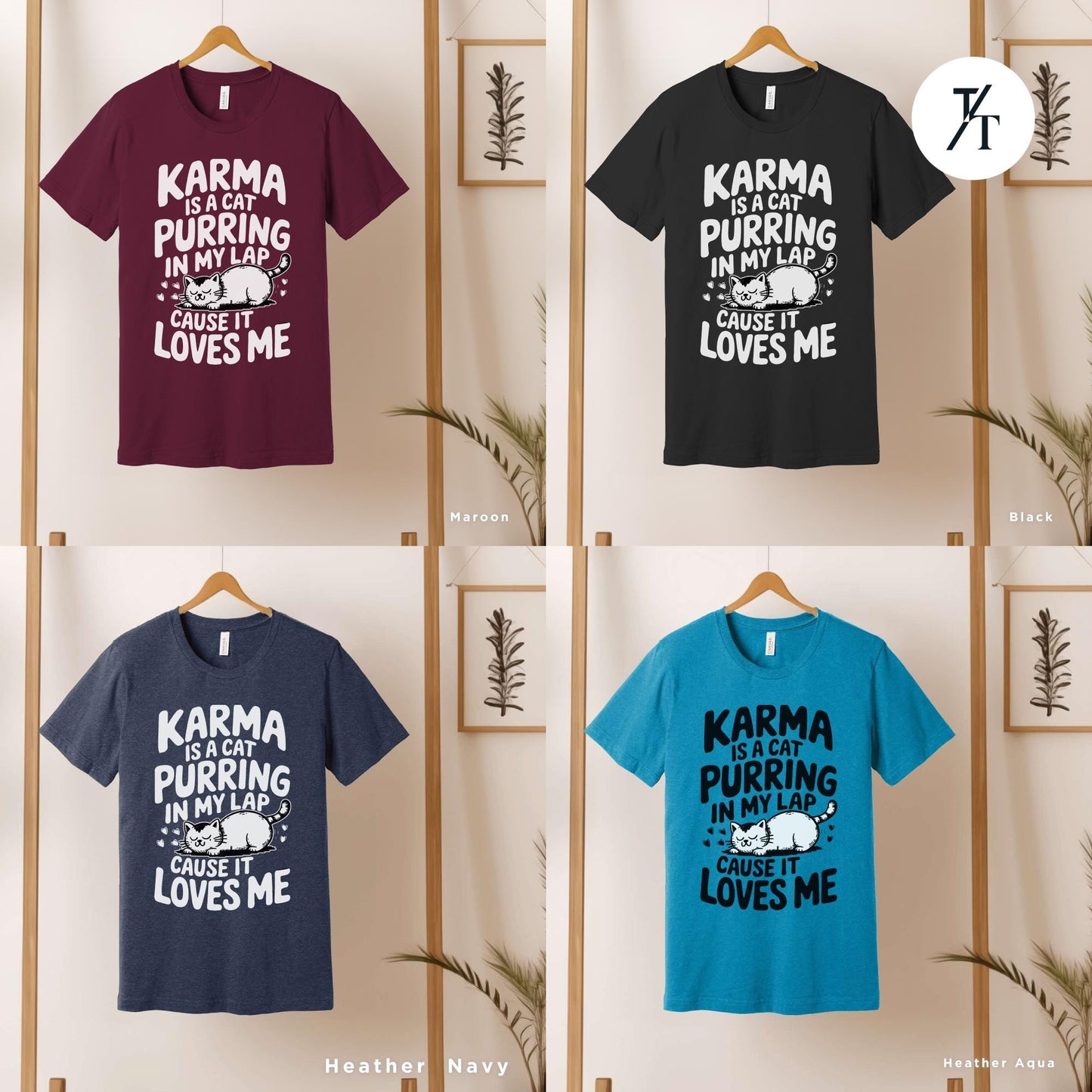 four t - shirts with different sayings on them, Karma is a Cat Purring in my Lap Cause it Loves Me Shirt, Karma Is A Cat Shirt, Cats Lover Shirt, Taylor Swiftie Merch, Eras Concert Shirts
