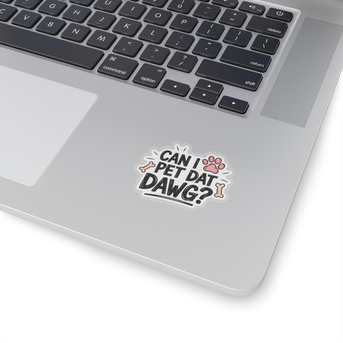 a laptop with a sticker that says can i pet dat dawg? Can i pet that dawg sticker, Water Bottle Decal, Can I Pet That Dog, Funny Quote Stickers, Laptop Decals, Pet Lover Gifts For Dog Lovers