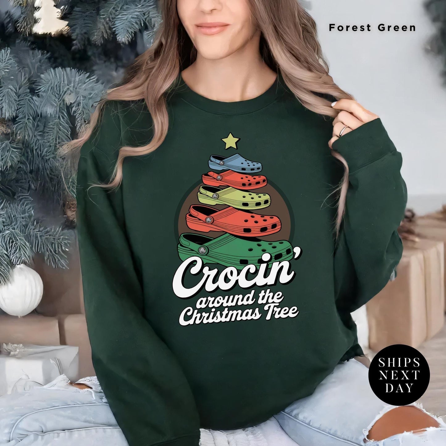 a woman wearing a green crew neck sweatshirt with the words crocin around the christmas tree Crocin Around the Christmas Tree Christmas Sweatshirt, Crocin Around Tree Sweater, Holiday Sweatshirt, Funny Xmas Shirt, Funny Xmas Gift