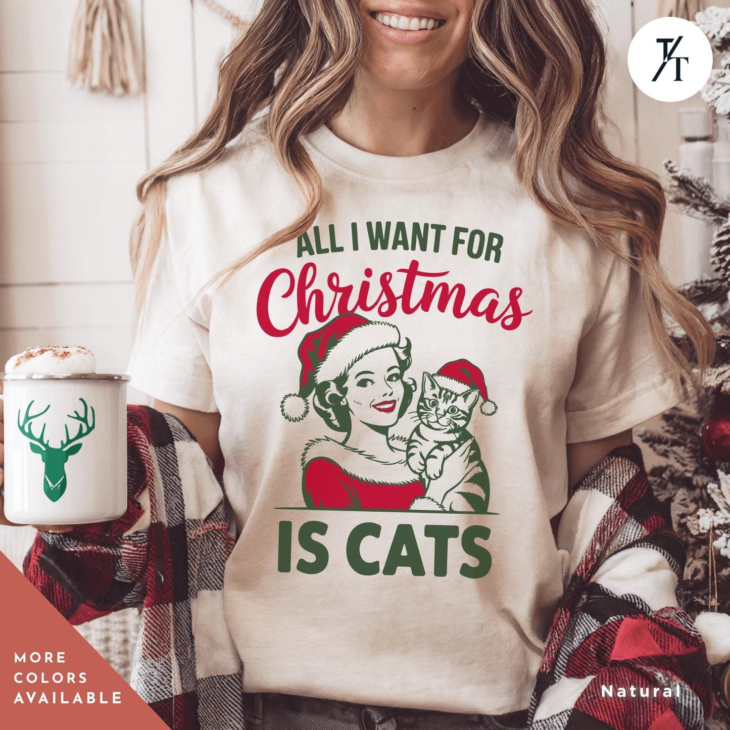 a woman wearing a christmas t - shirt holding a coffee mug, All I Want is for Christmas Cat Shirt, Gift For Cat Lover Shirt, Retro Merry Christmas All I Want For Xmas, CatMom Xmas, funny Holiday tee