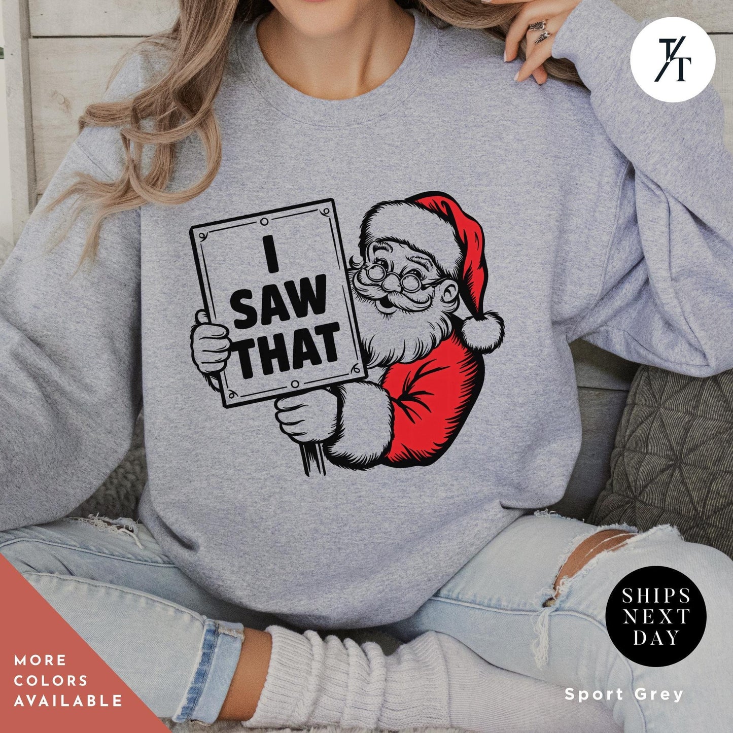 a woman wearing a sweatshirt with a santa clause holding a sign, i saw that sweatshirt Retro Christmas Sweatshirt, Santa Sweatshirts, Funny Christmas Sweater Santa Claus Sweater, Funny Holiday Sweatshirts