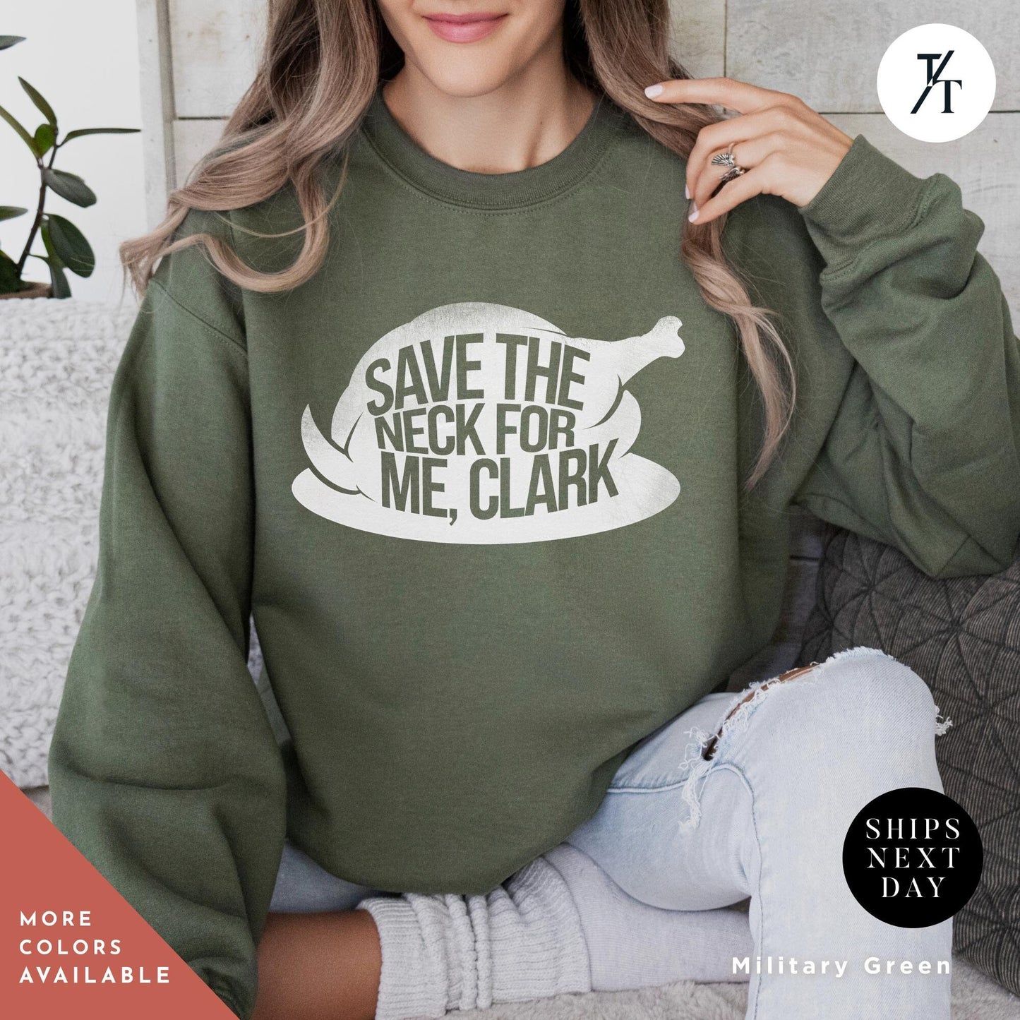 a woman wearing a sweatshirt that says save the neck for me clark, Save the neck for me clark sweatshirt a Christmas Sweatshirt Vacation Movies, Shitters Full Clark, Funny Griswold-Inspired You Serious Clark
