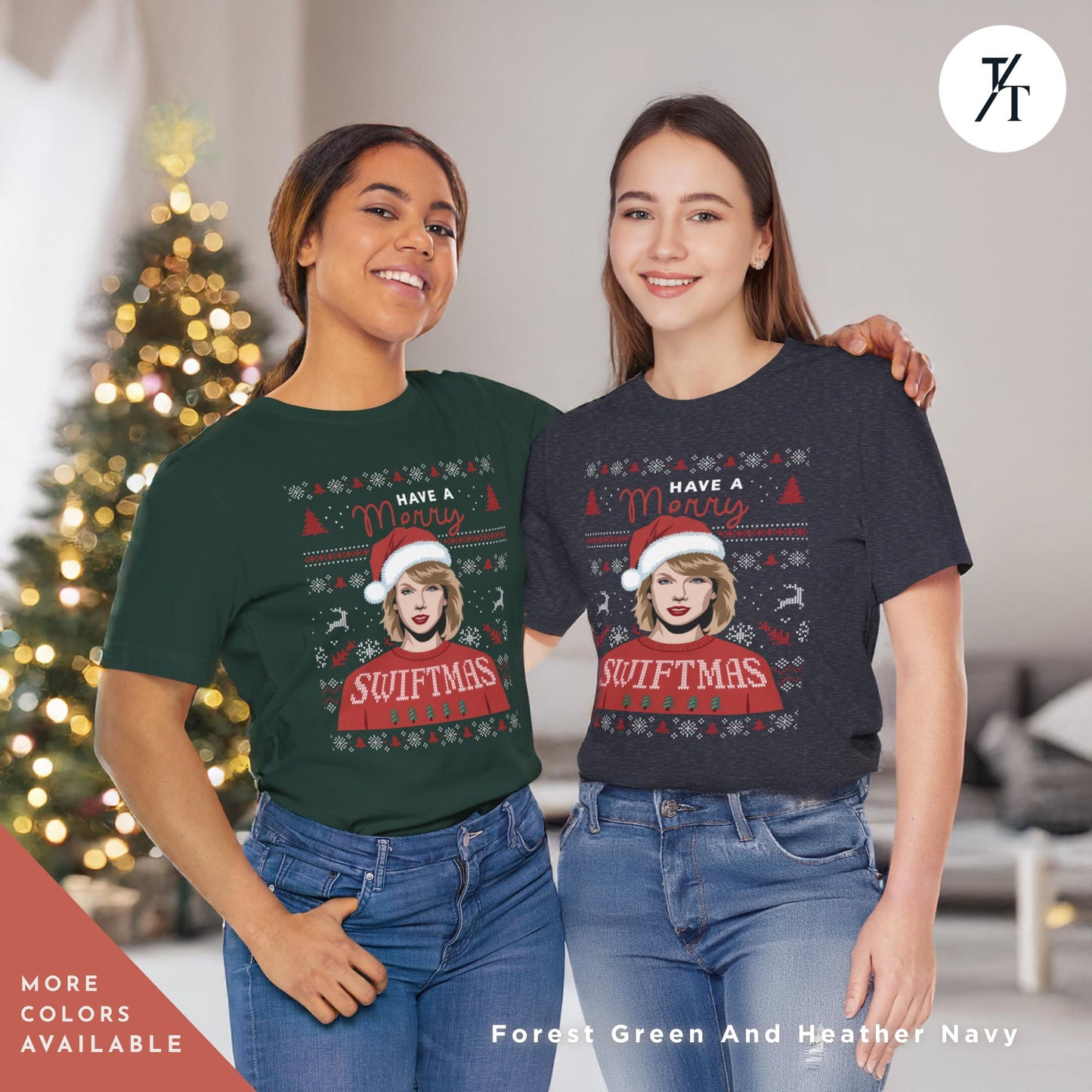 two women wearing ugly sweatshirt Have a Merry Swiftmas Taylor Xmas Shirt Swiftie Christmas Gift For Swifties shirt, Merry Swiftmas Shirts The Eras Tour, Taylor Xmas