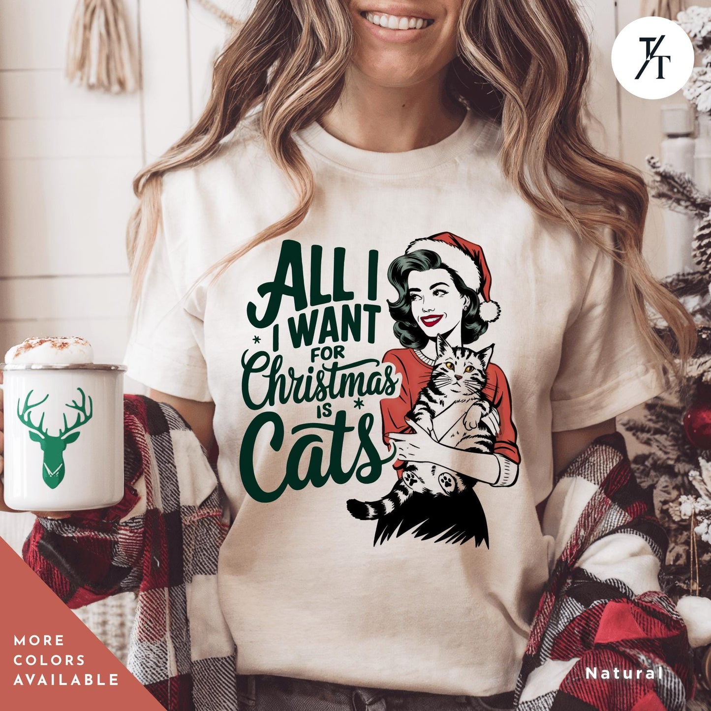 a woman holding a cup of coffee and wearing a christmas t - shirt, All I Want is for Christmas Cat Shirt, Gift For Cat Lover Shirt, Retro Merry Christmas All I Want For Xmas, CatMom Xmas, funny Holiday tee