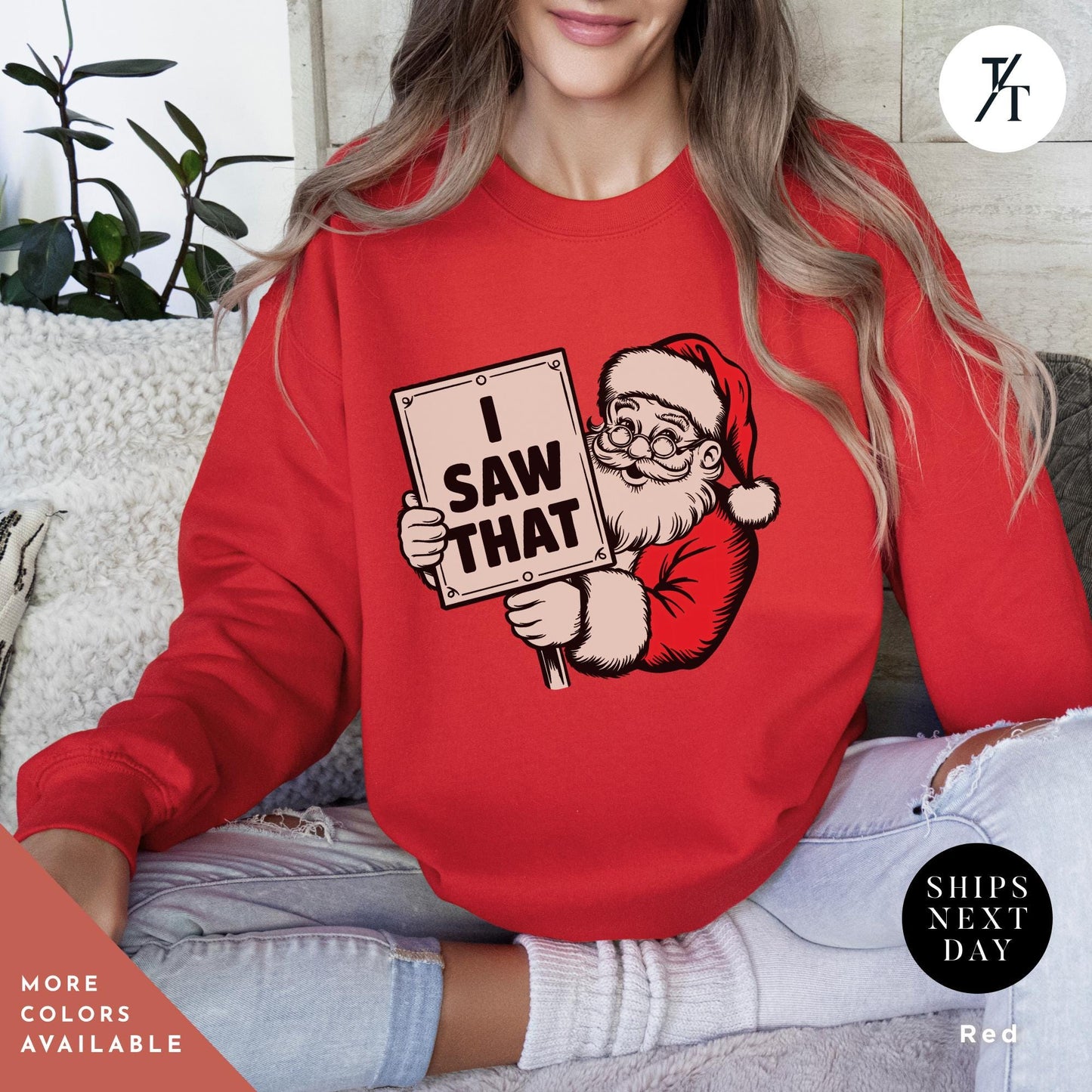 a woman wearing a red sweatshirt with a santa clause holding a sign, i saw that sweatshirt Retro Christmas Sweatshirt, Santa Sweatshirts, Funny Christmas Sweater Santa Claus Sweater, Funny Holiday Sweatshirts