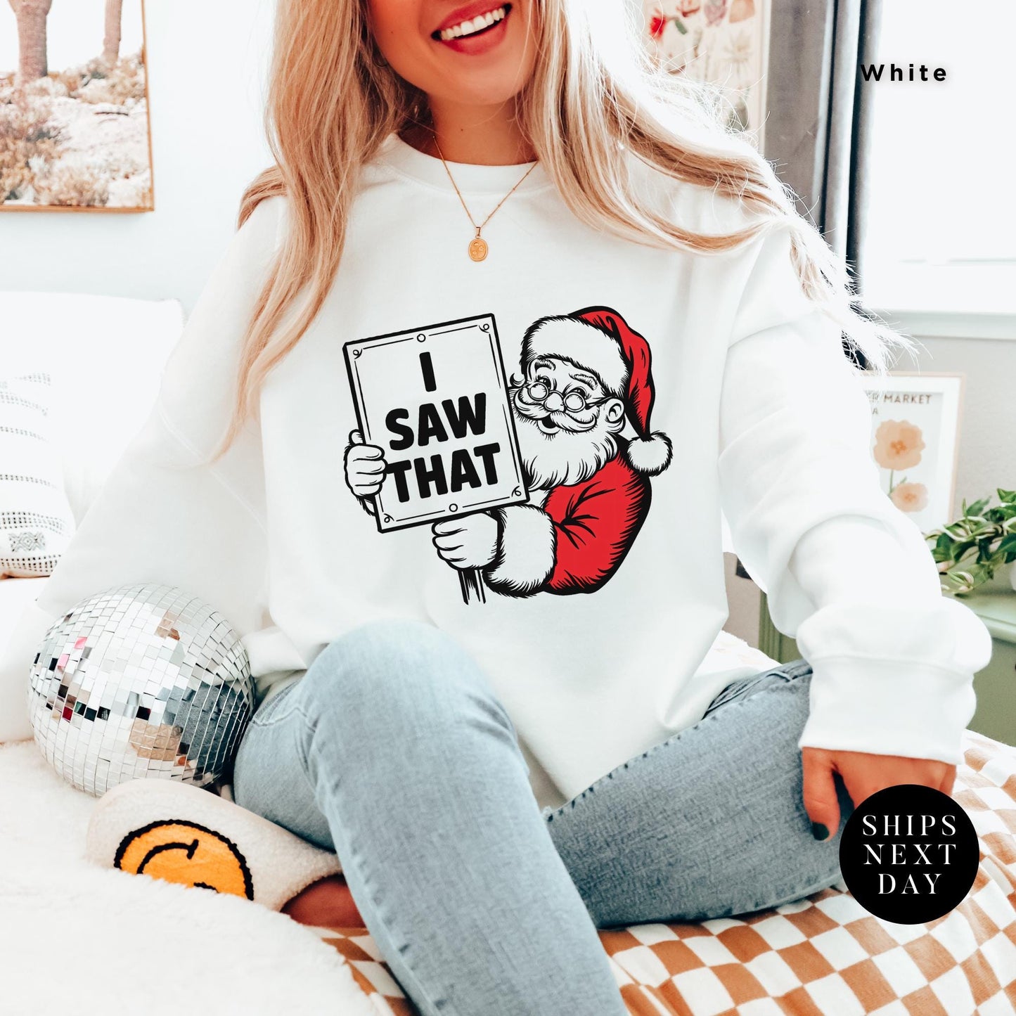 a woman sitting on a bed wearing a santa clause sweatshirt, i saw that sweatshirt Retro Christmas Sweatshirt, Santa Sweatshirts, Funny Christmas Sweater Santa Claus Sweater, Funny Holiday Sweatshirts