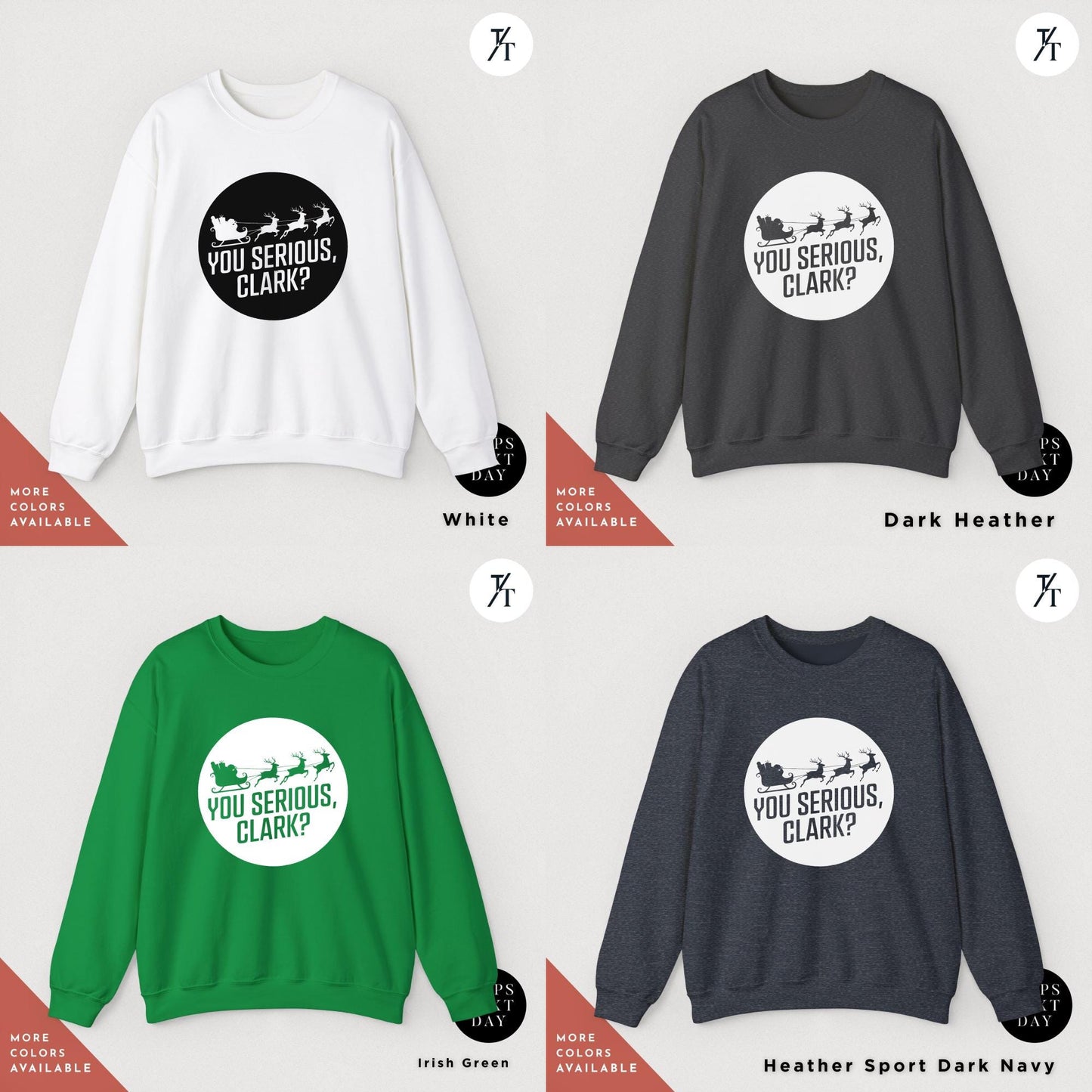 a group of four sweatshirts with different slogans, You serious clark retro 90s Christmas vacation national lampoons Christmas Sweatshirt, Griswold'S Shirt Ugly Shitters Full Movie Quote tee