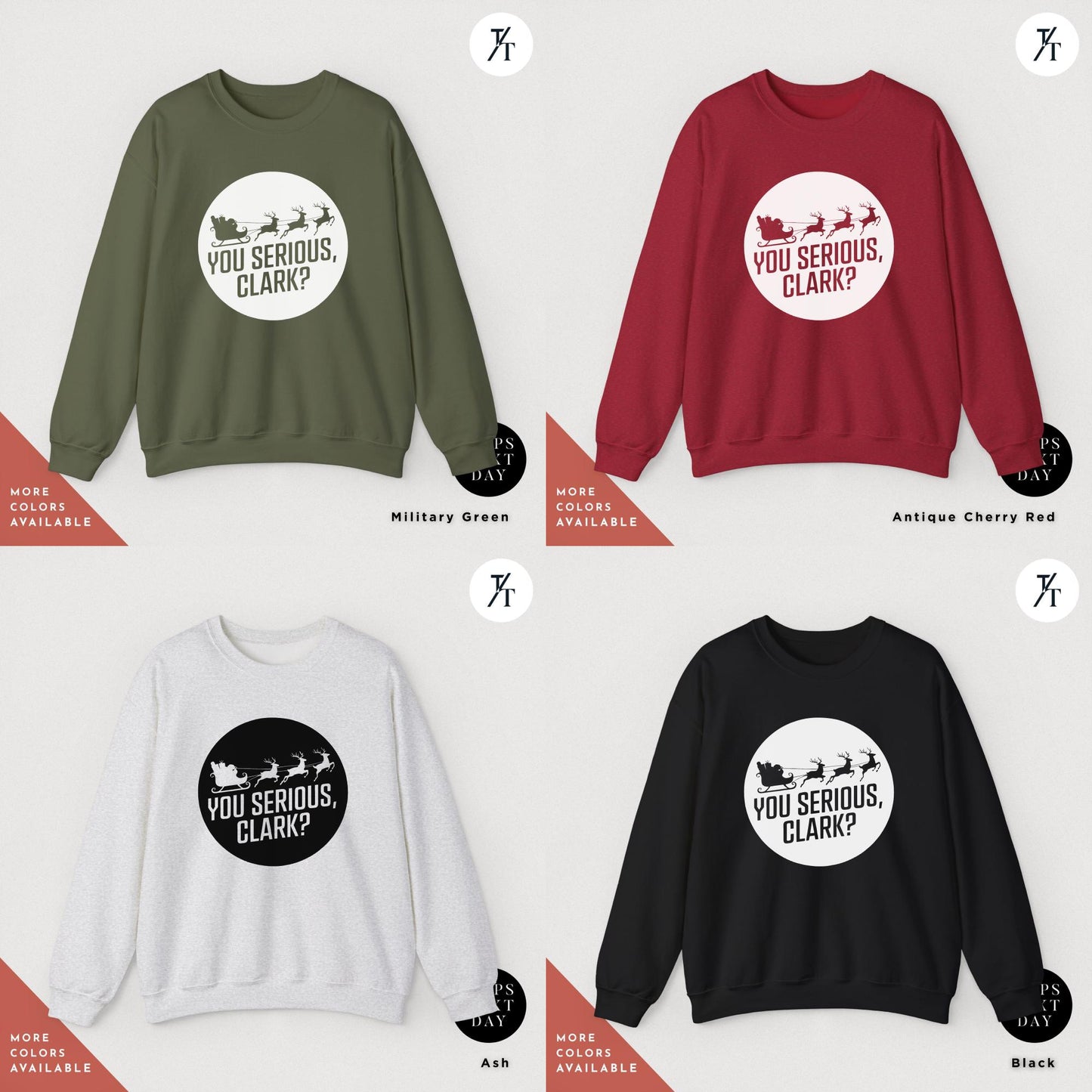a group of four sweatshirts with the words you should choose from, You serious clark retro 90s Christmas vacation national lampoons Christmas Sweatshirt, Griswold'S Shirt Ugly Shitters Full Movie Quote tee