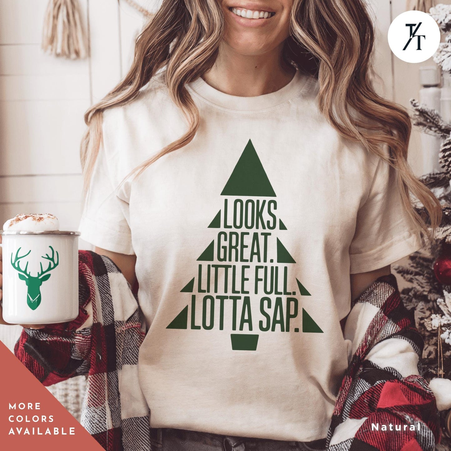a woman holding a cup of coffee with a christmas tree on it, Sparky Griswold Little Full, Lotta Sap funny Christmas Vacation shirt Clark Griswold National Lampoon Shirt, Chevy Chase Christmas Gift Idea