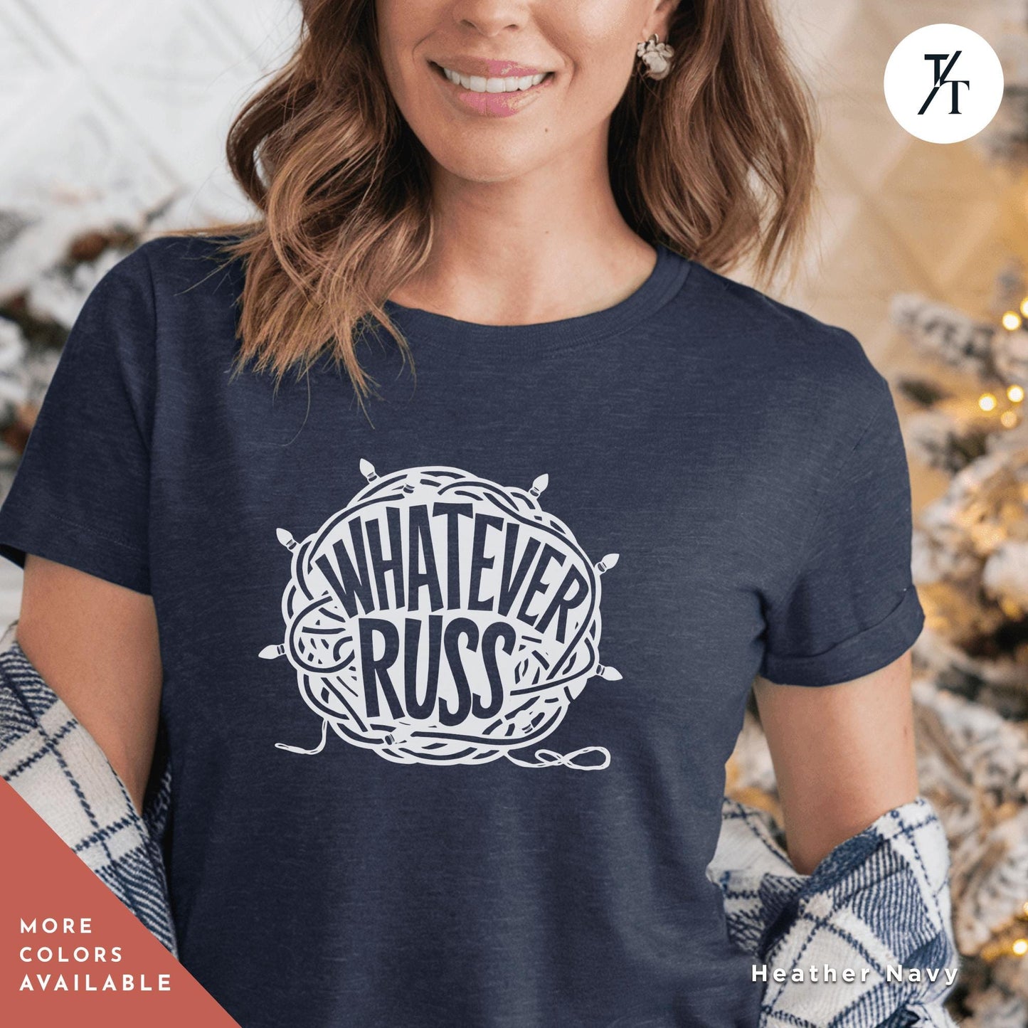 a woman wearing a t - shirt that says whatever russ, Retro 90s National Lampoons Christmas Vacation Shirt, tangled christmas lights whatever russ Christmas Vacation Shirt, Chevy Chase quote tee