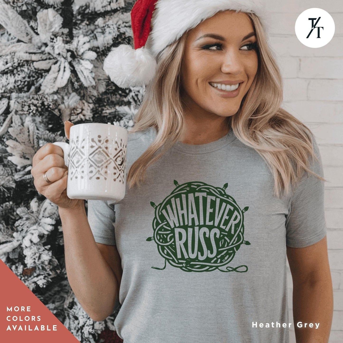 a woman in a santa hat holding a mug, Retro 90s National Lampoons Christmas Vacation Shirt, tangled christmas lights whatever russ Christmas Vacation Shirt, Chevy Chase quote tee