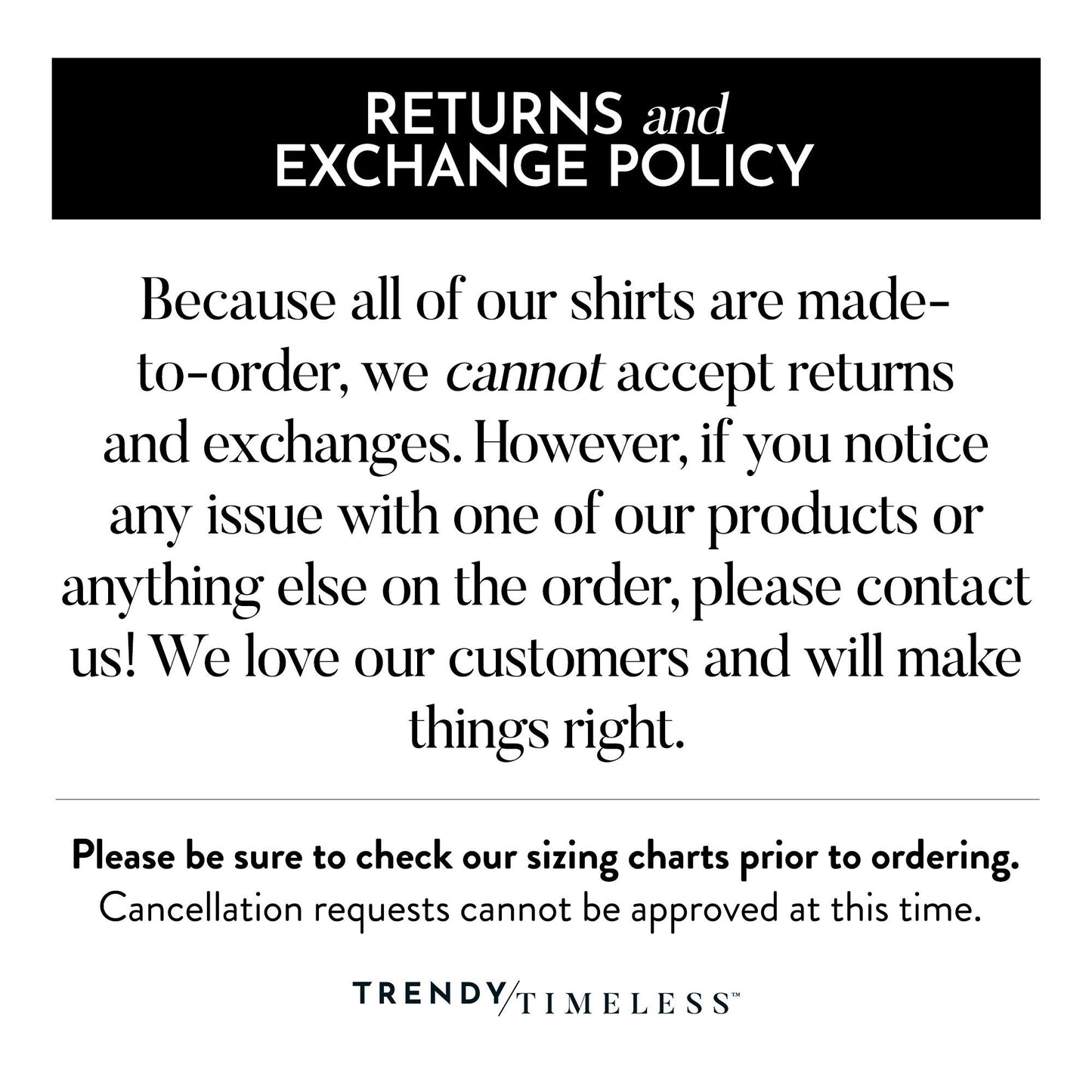 a black and white photo with a quote on it that says returns and exchange policy