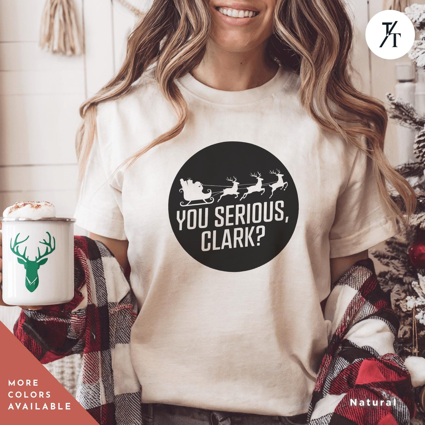 a woman holding a cup of coffee in front of a christmas tree, You serious clark retro 90s Christmas vacation national lampoons shirt, Ugly Christmas Shirt, Griswold Family tee, Xmas Movie Quote tShirt