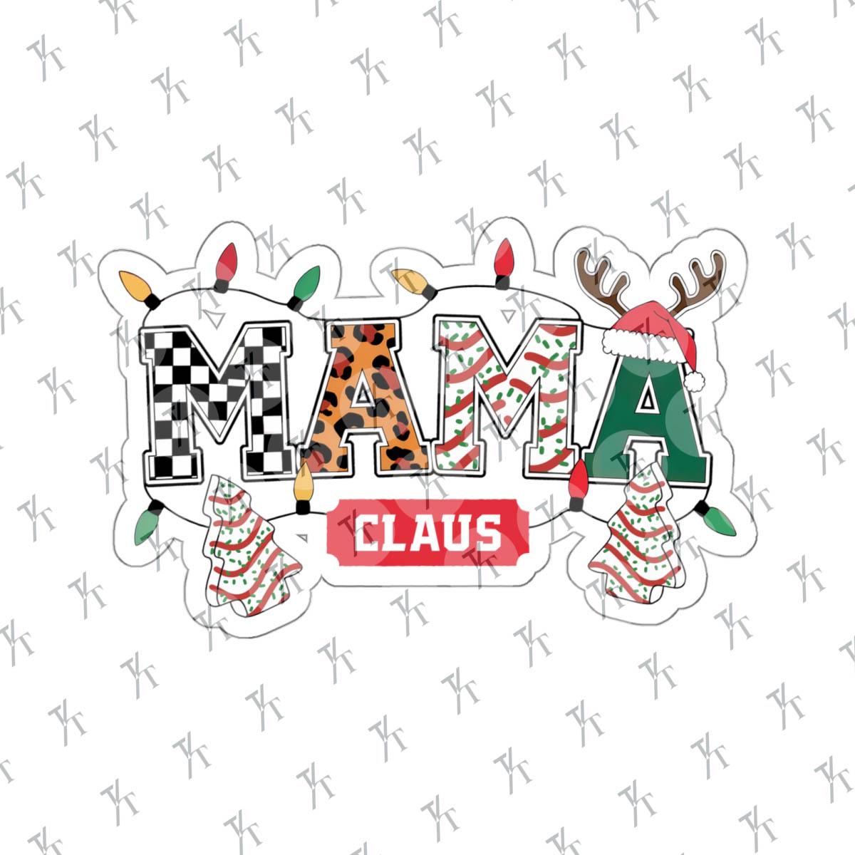 the word mama claus is surrounded by christmas decorations, Varsity Mama Claus Sticker, mama claus christmas decal, Funny Design, Christmas Joke, Mummy, Mother Gift Wife, Momlife Mom Life