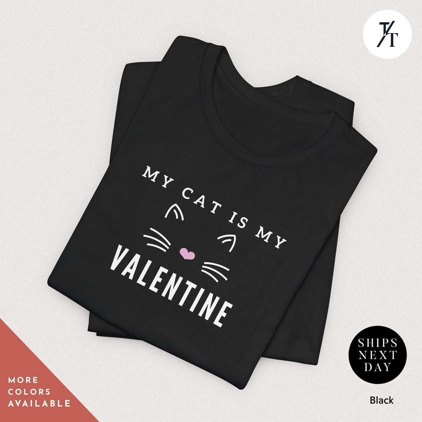 Cat Mom Shirt | Valentine'S Day Shirt | Fur Mama For Life, My Cat Is My Valentine Shirt, My Dog Is My Valentine Shirt, Funny Valentine Tee
