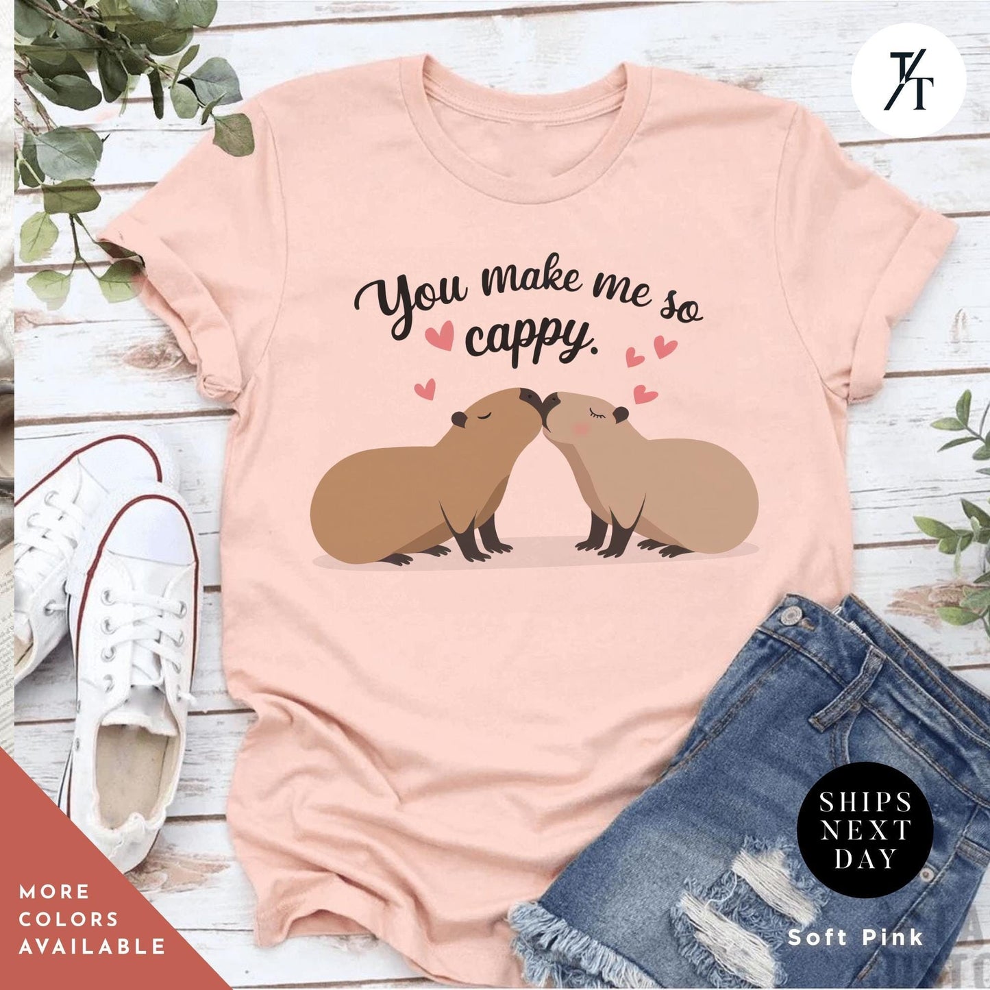 a pink shirt with a couple of capybaras kissing each other with the words you make me so cappy, Capybara Valentines Shirt, Gift For Her, Capybara Lover Gift, Funny Capybaras Shirt, Valentines Day Gifts, Animal Lover Gifts, Capybaras tee