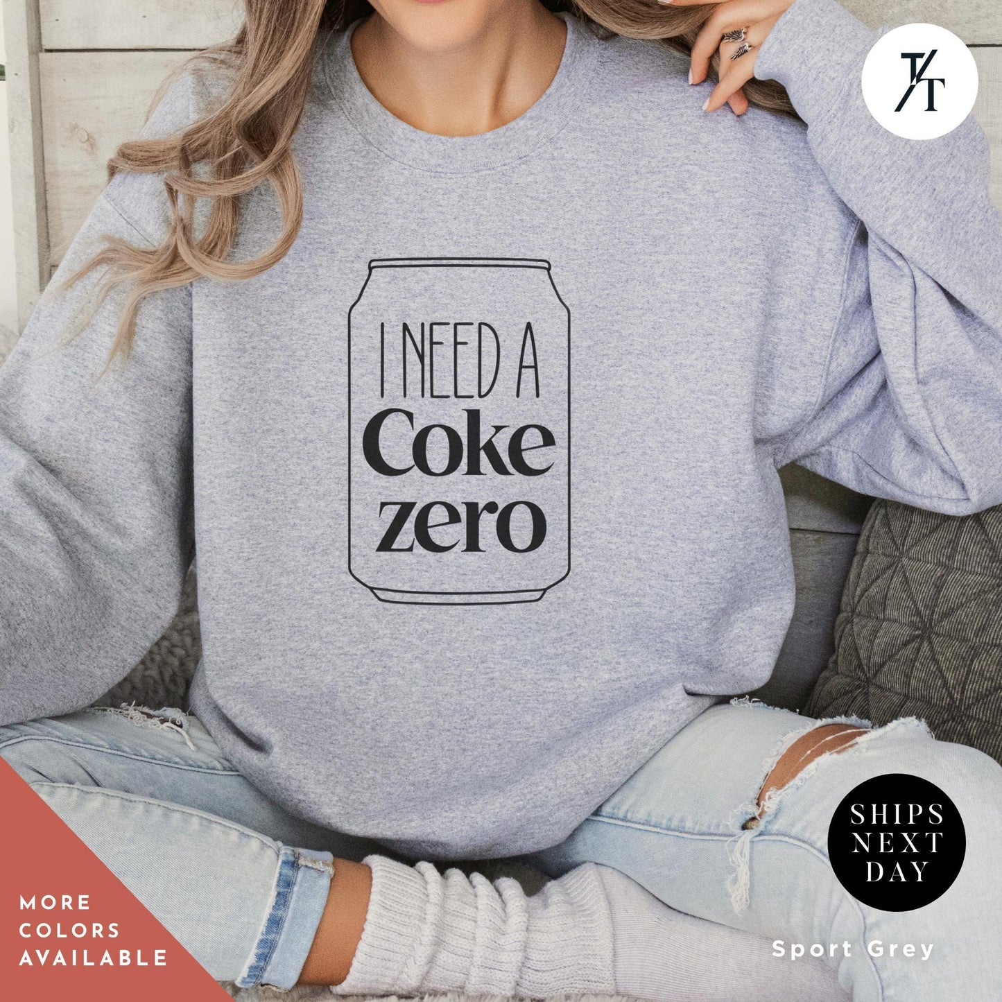 I need a coke zero sweatshirt Coke Zero Sugar Lover sweatshirt Trendy Gift For Her, Ironic Minimalist Long Sleeve Soda Addict Gift For Her