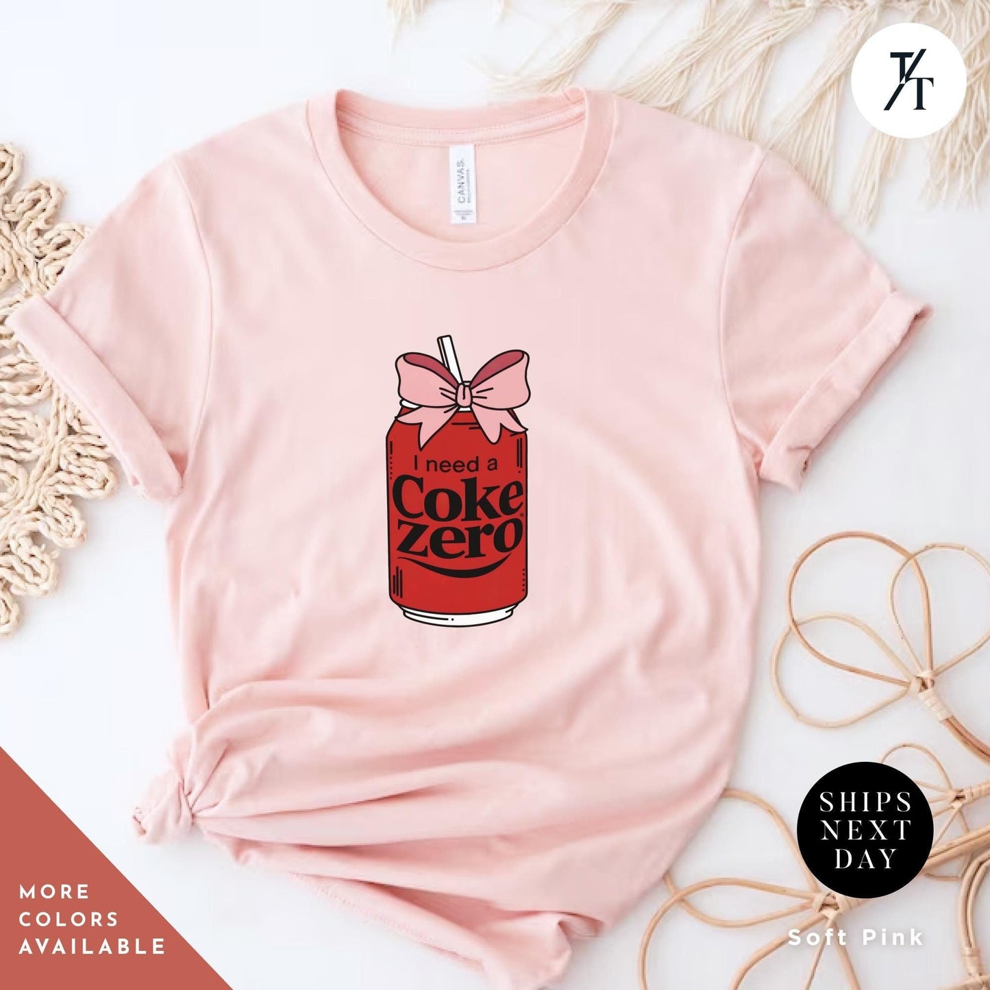 i need a coke zero shirt, coke zero coquette shirt Pink Bow shirt Gift For Her, Soda Lovers Gifts, funny coca cola Neutral Trendy Viral tee