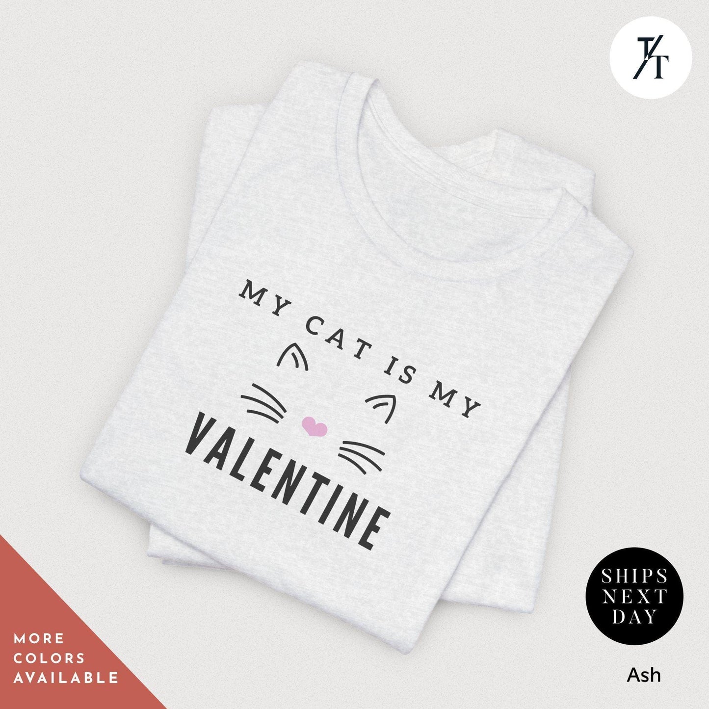 Cat Mom Shirt | Valentine'S Day Shirt | Fur Mama For Life, My Cat Is My Valentine Shirt, My Dog Is My Valentine Shirt, Funny Valentine Tee