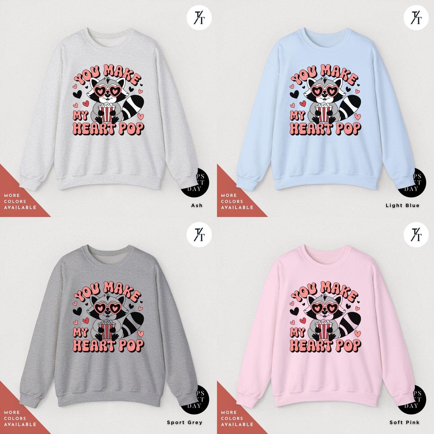a grid of 4 sweatshirts of various colors with featuring a skeleton on them, You make my heart pop sweatshirt raccoon Valentines Day Gift For Her, feral girl valentine's Valentine Sweatshirt, Funny Popcorn Lover Gift