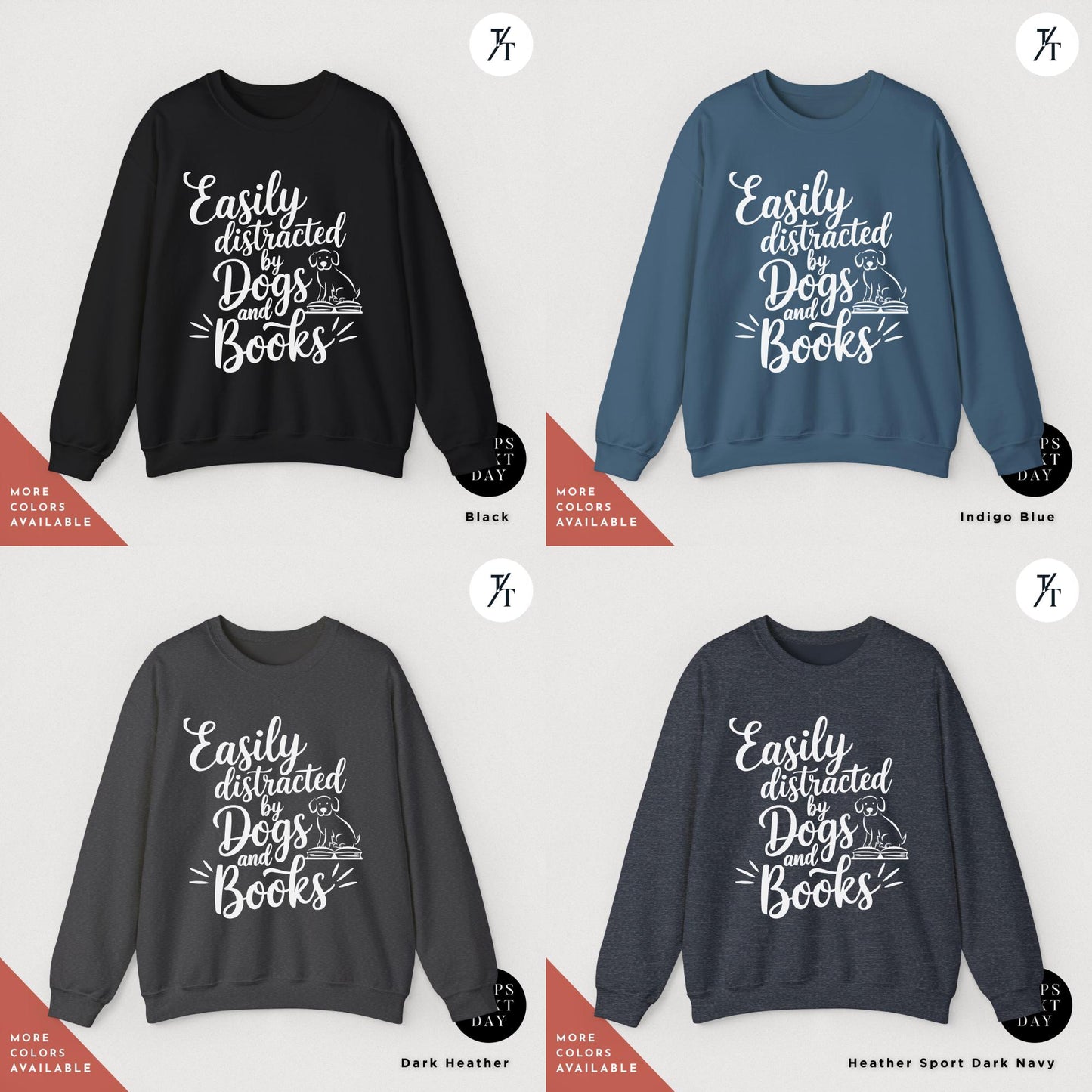 Easily Distracted By Dogs And Books Sweatshirt - Book Lover Gift - Funny Dog Sweatshirt - Dog Mom Gift for Librarian, Sweater for readers
