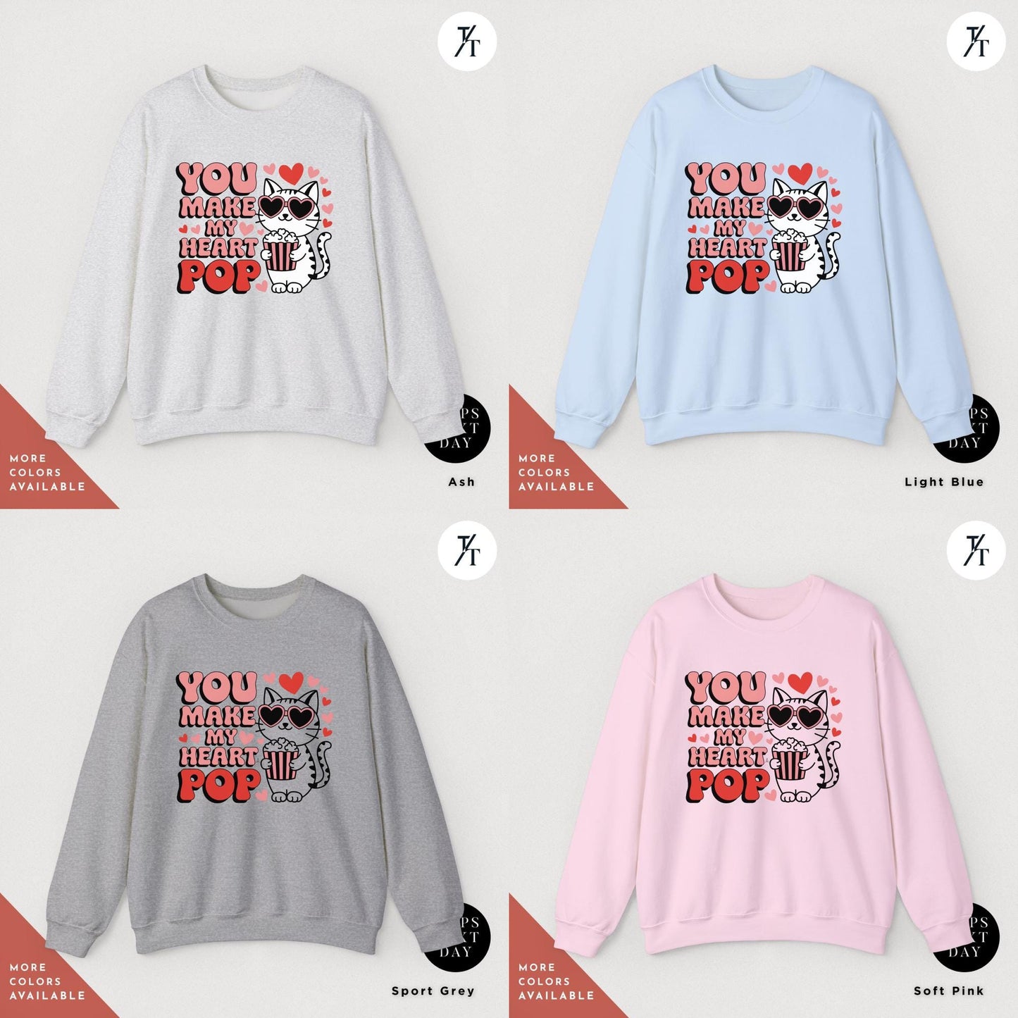 4 sweatshirts of various colors that say you make my heart pop Cat Sweatshirt, Funny Valentine Cat Hoodie, Retro Valentines Day Sweatshirt, Cute Gift for Cat Lovers sweater