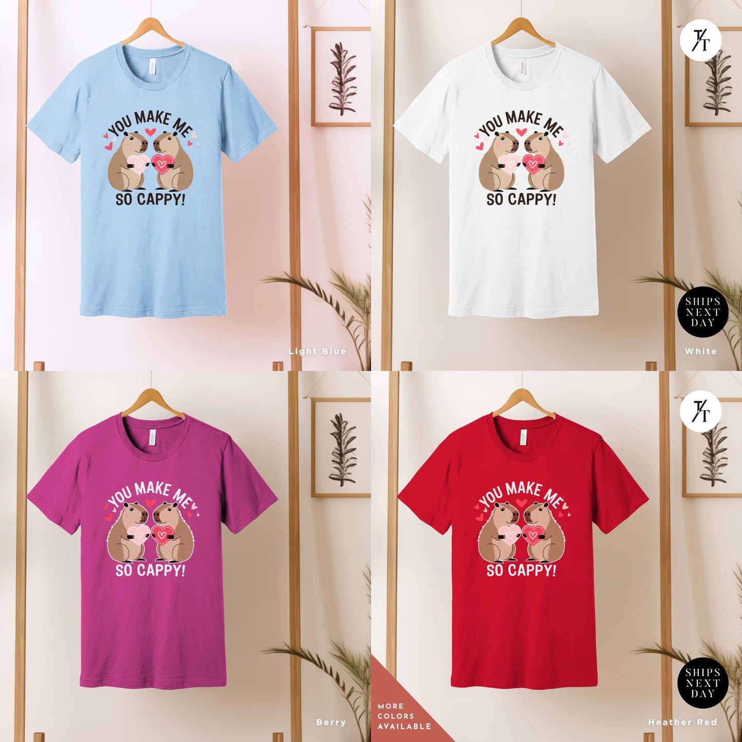 a grid of 4 shirts showing a design with a couple of capybaras kissing each other with the words you make me so cappy, Capybara Valentines Shirt, Gift For Her, Capybara Lover Gift, Funny Capybaras Shirt, Valentines Day Gifts, Animal Lover Gift