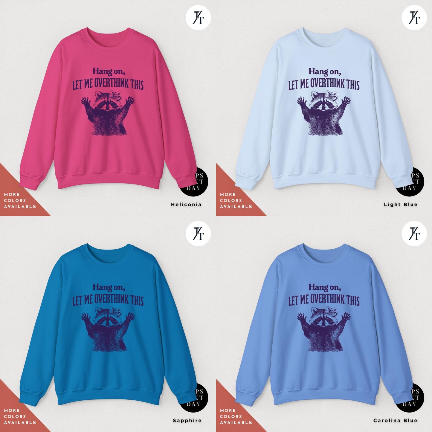Hang On Let Me Overthink This, Sarcastic Saying, Racoon Meme Sweatshirt, Funny Racoon Sweater, Funny Trash Panda Shirt, Racoon Lover Shirt