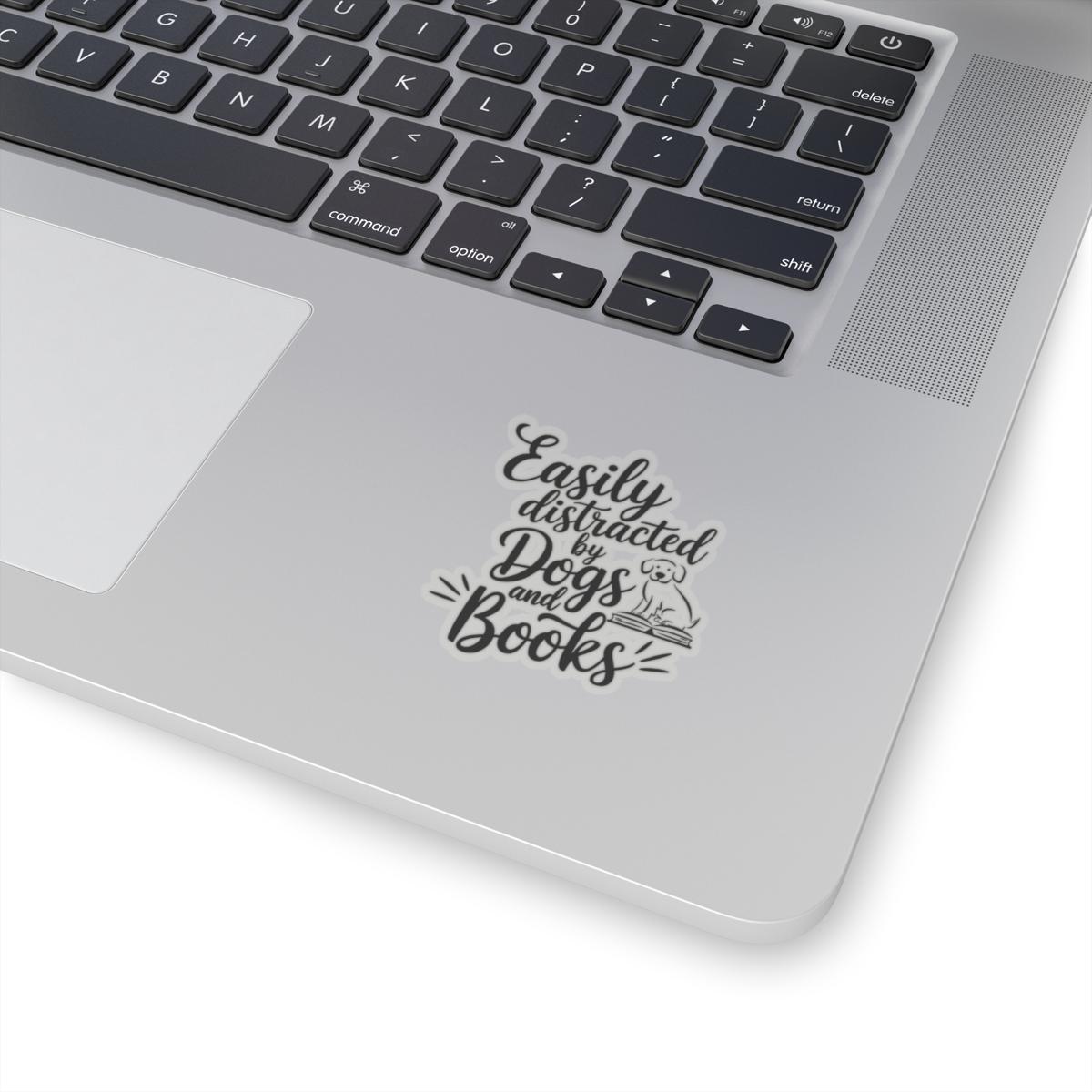 Easily Distracted by Dogs and Books Sticker, Water Bottle Sticker, Funny Dog Lover Stickers - Bookish Gift - Cute Decal for Readers