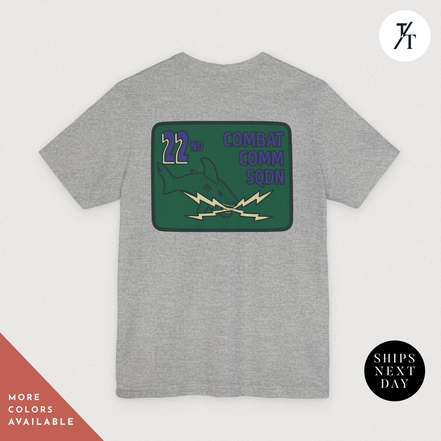 22nd COMBAT COMM SODN T-shirt