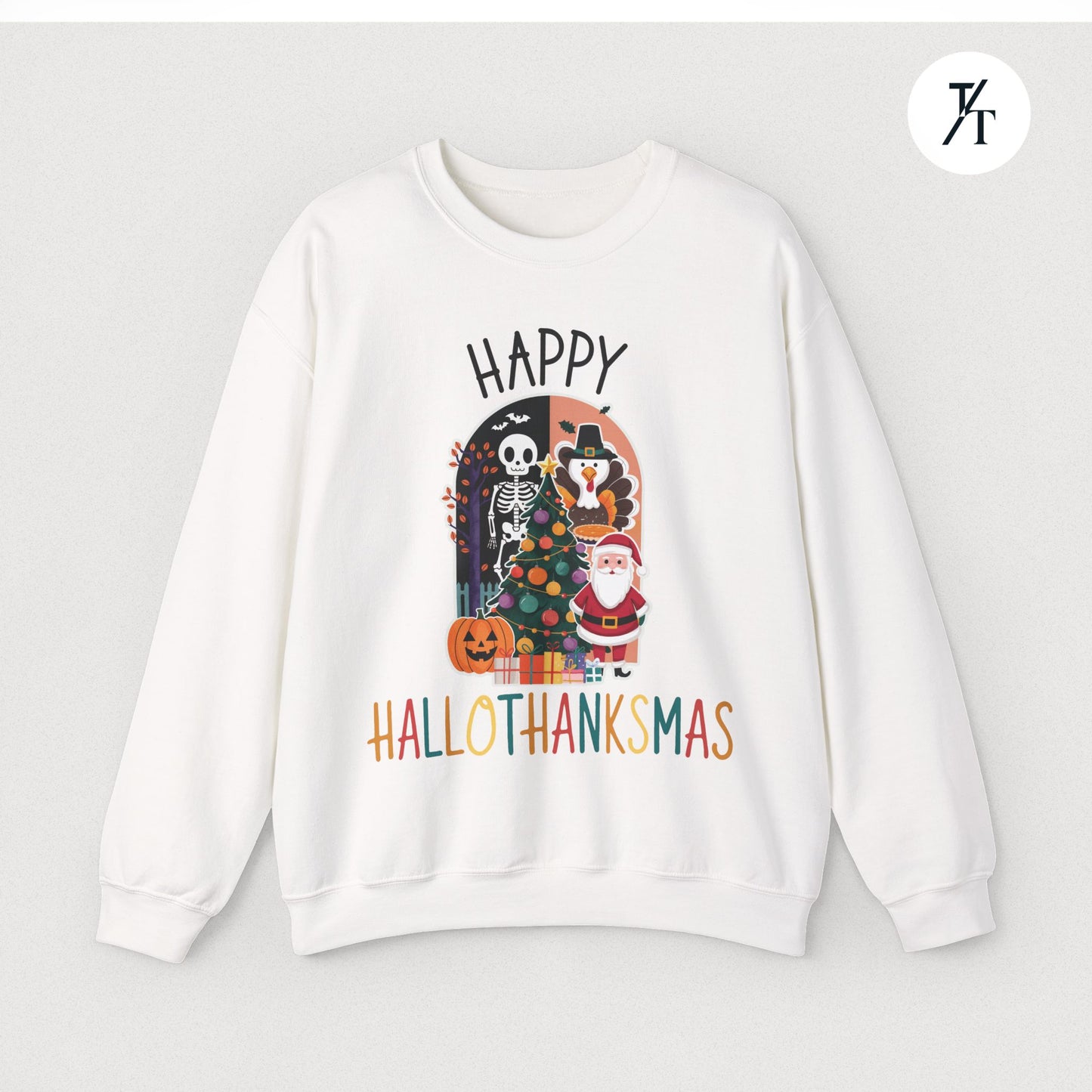 Festive Funny Happy Hallothanksmas Multi-Season Sweatshirt