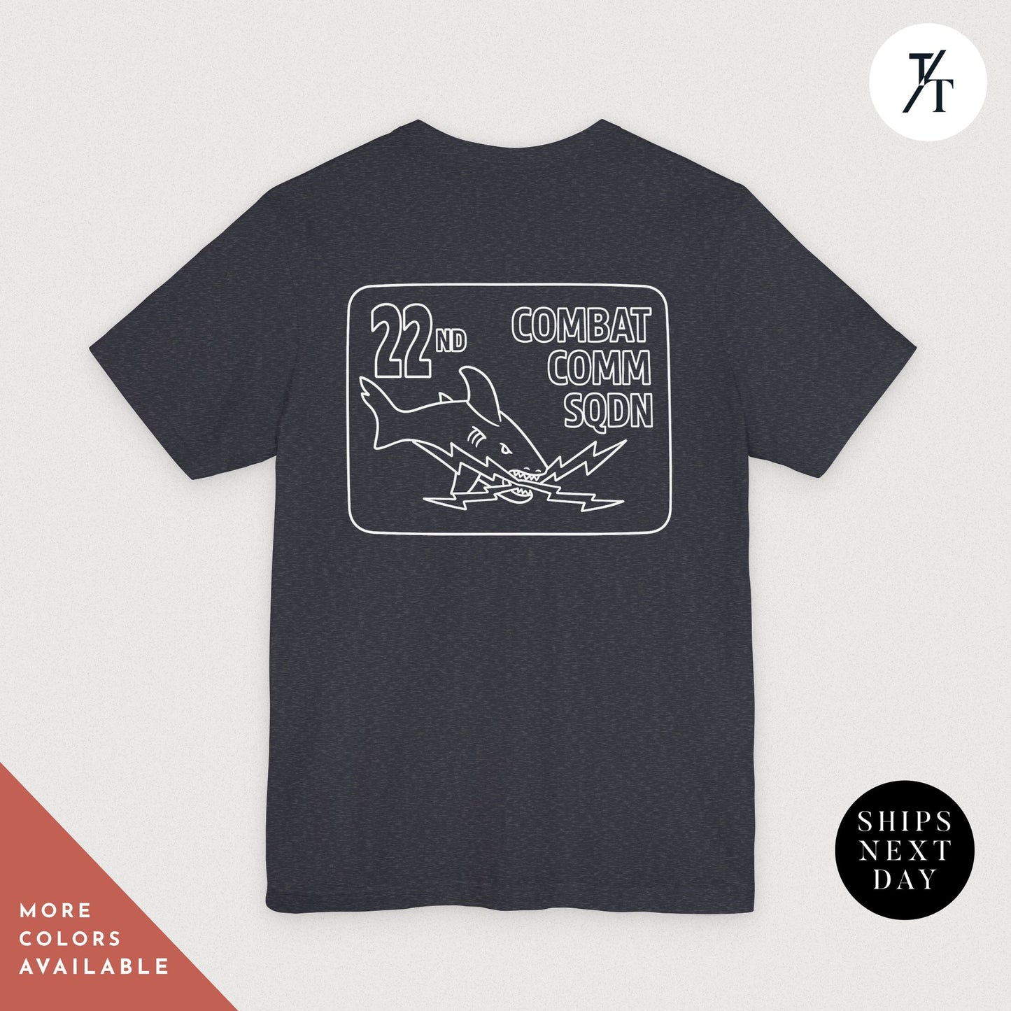 22nd COMBAT COMM SODN T-shirt