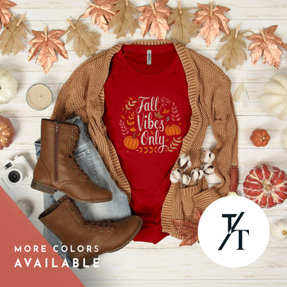 Cute Fall Graphic Tee for Women, Rustic Fall Vibes Only Design
