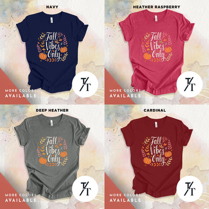Cute Fall Graphic Tee for Women, Rustic Fall Vibes Only Design